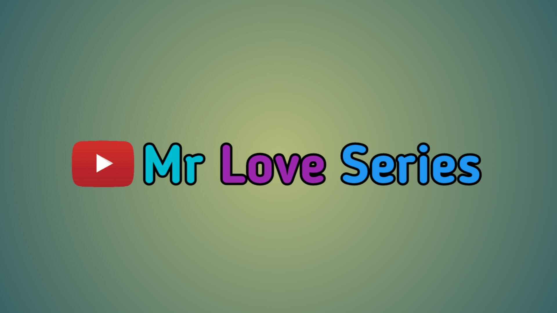 Mr Love Series