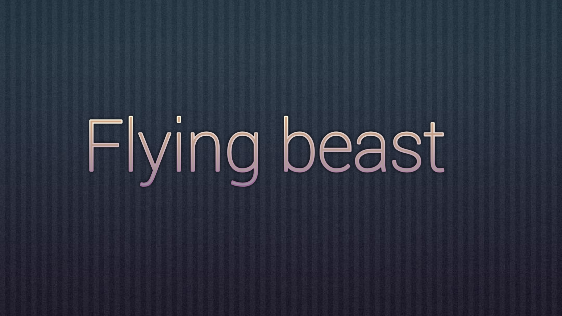 Flying Beast