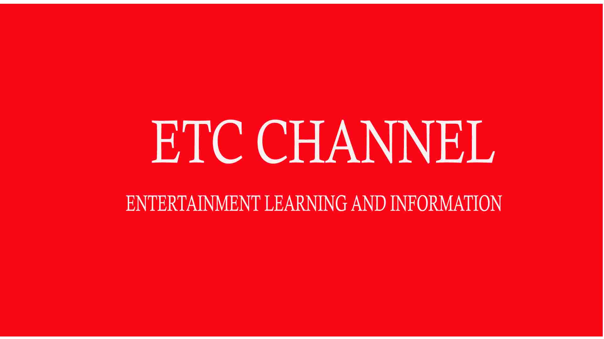 ETC Channel