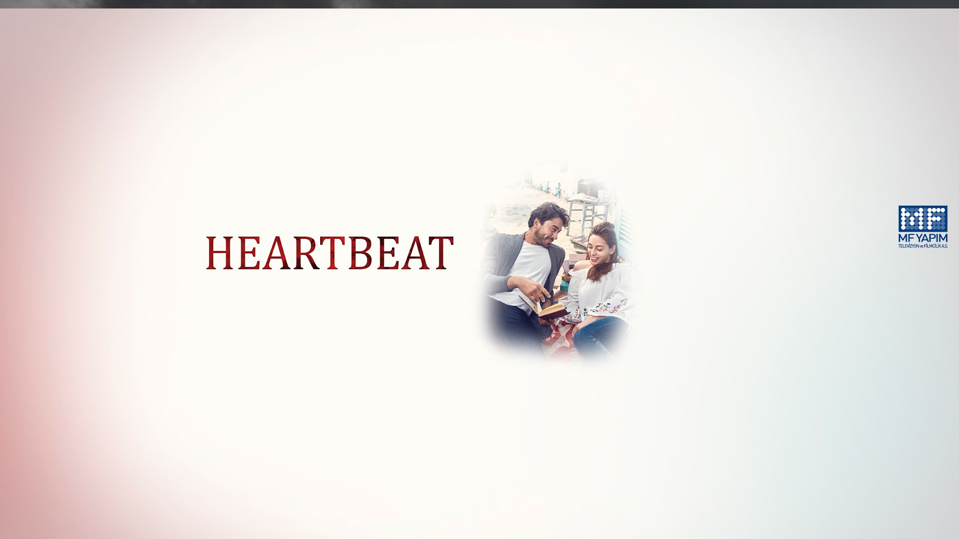 Heartbeat - Kalp Atışı