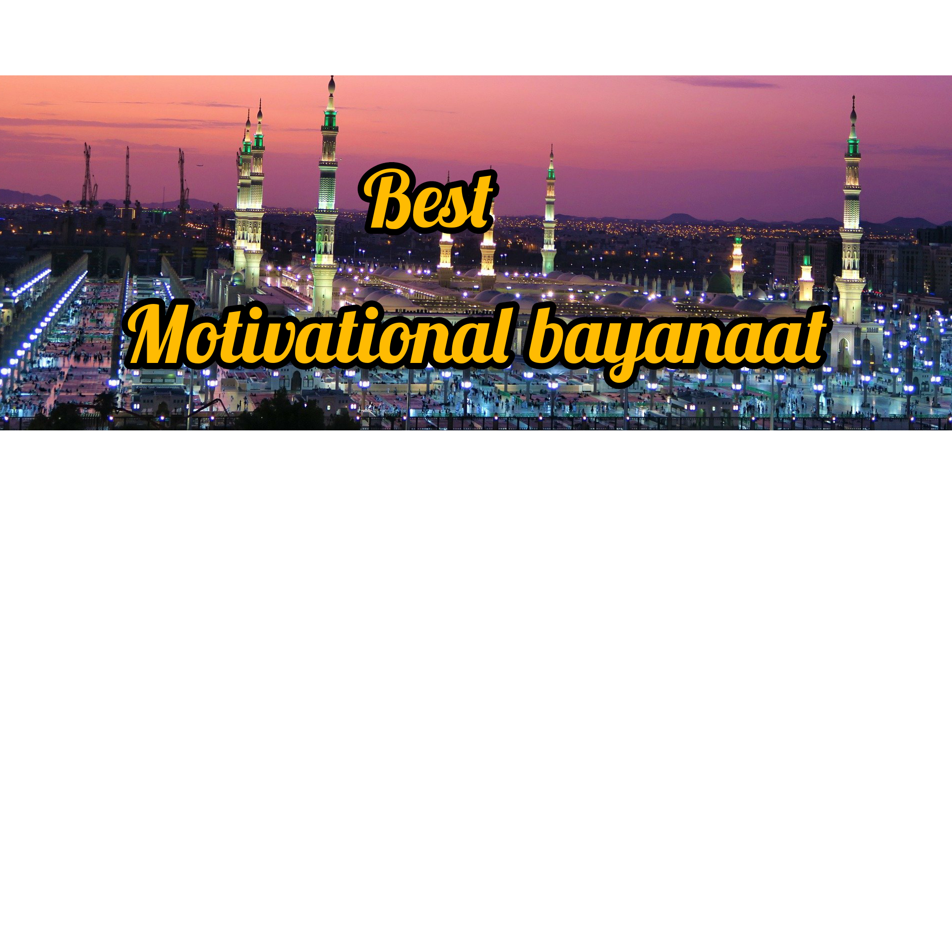 Motivational bayanaat