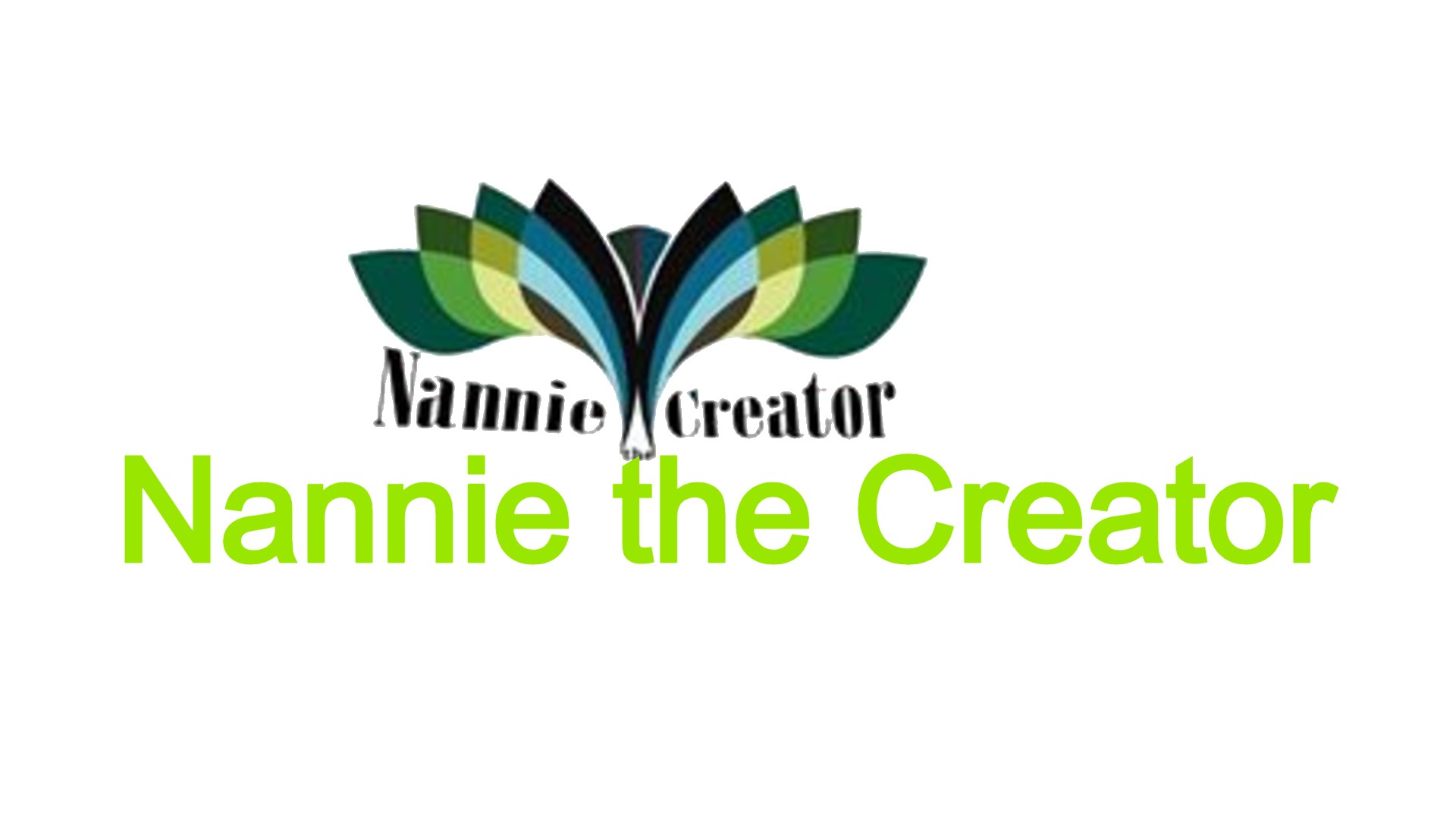 Nannie the Creator