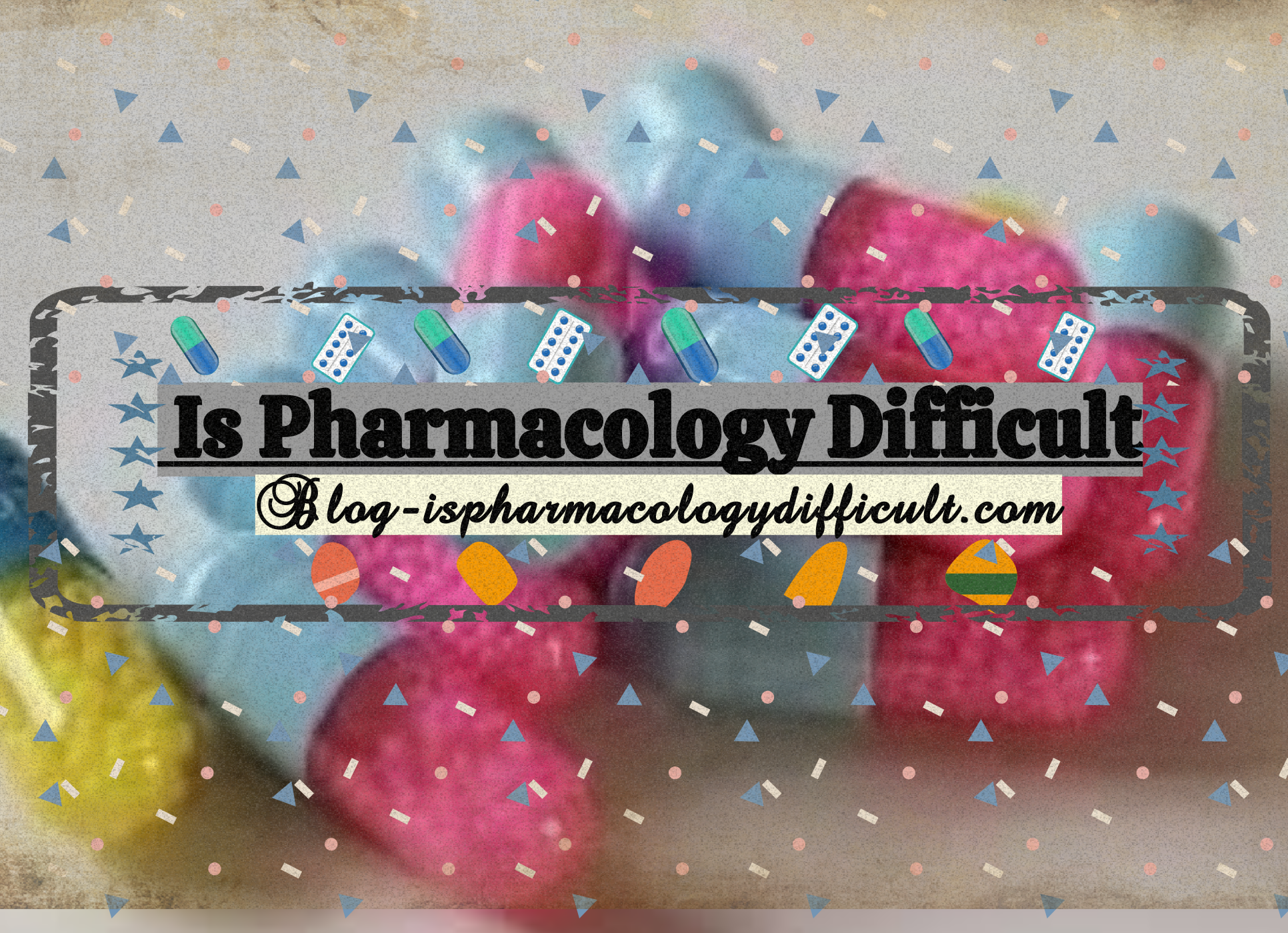 Is Pharmacology Difficult