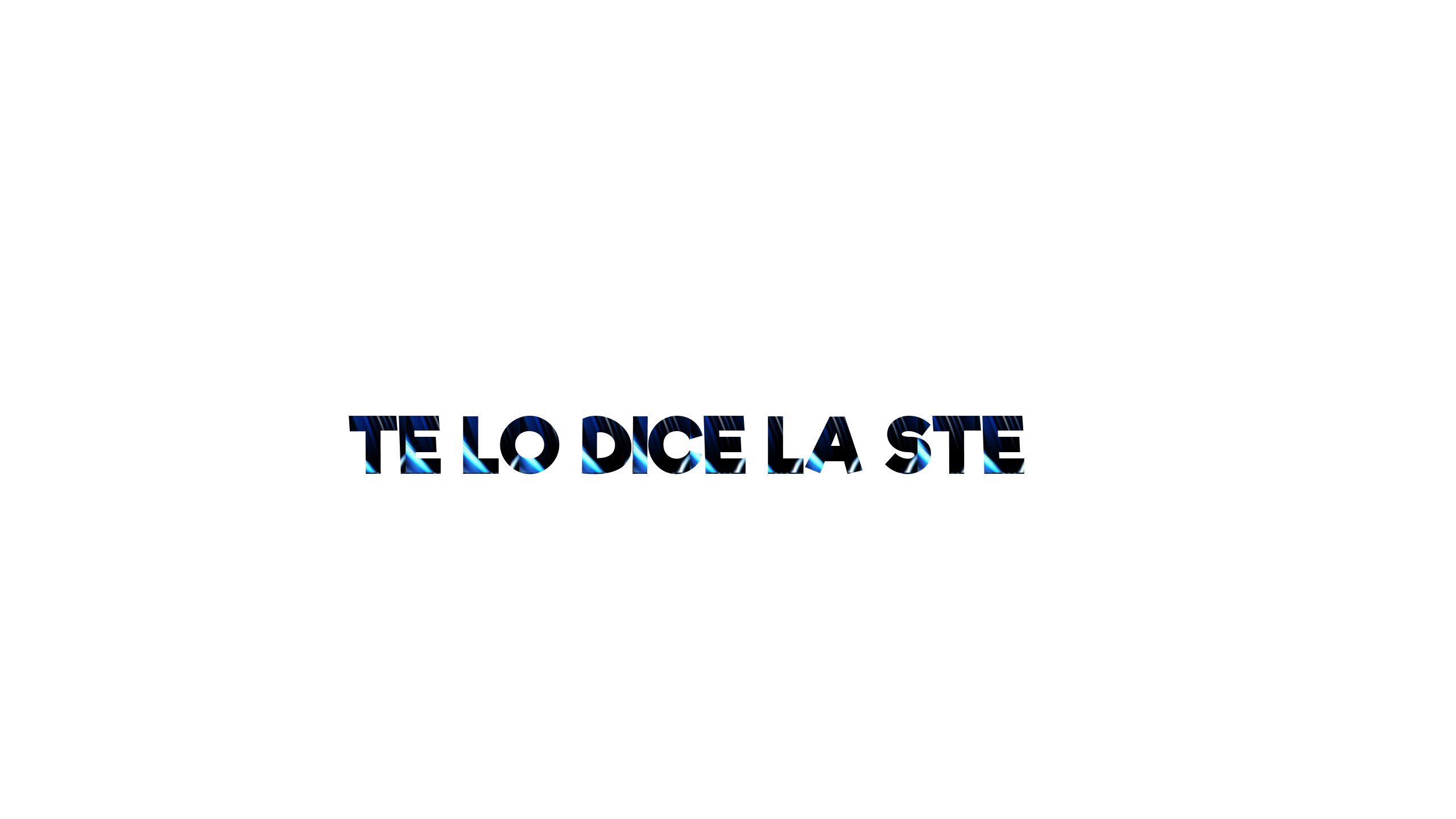 te lo dice la Ste