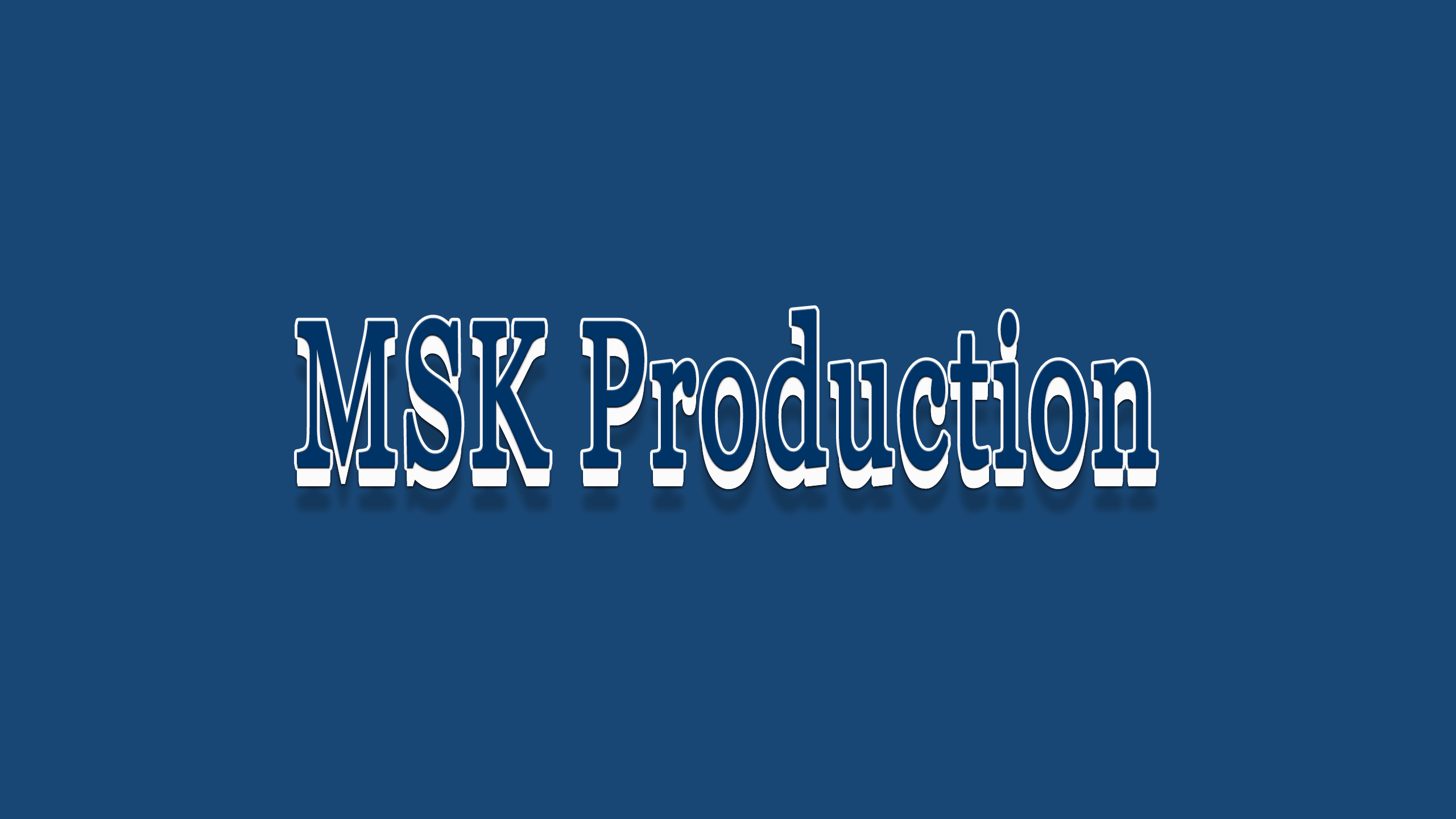 MSK Production