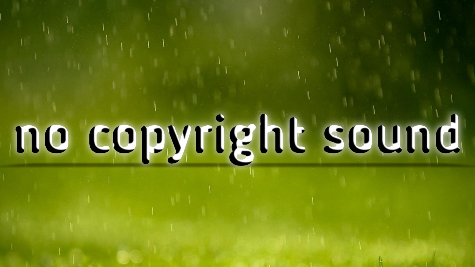 NO COPYRIGHT SOUND