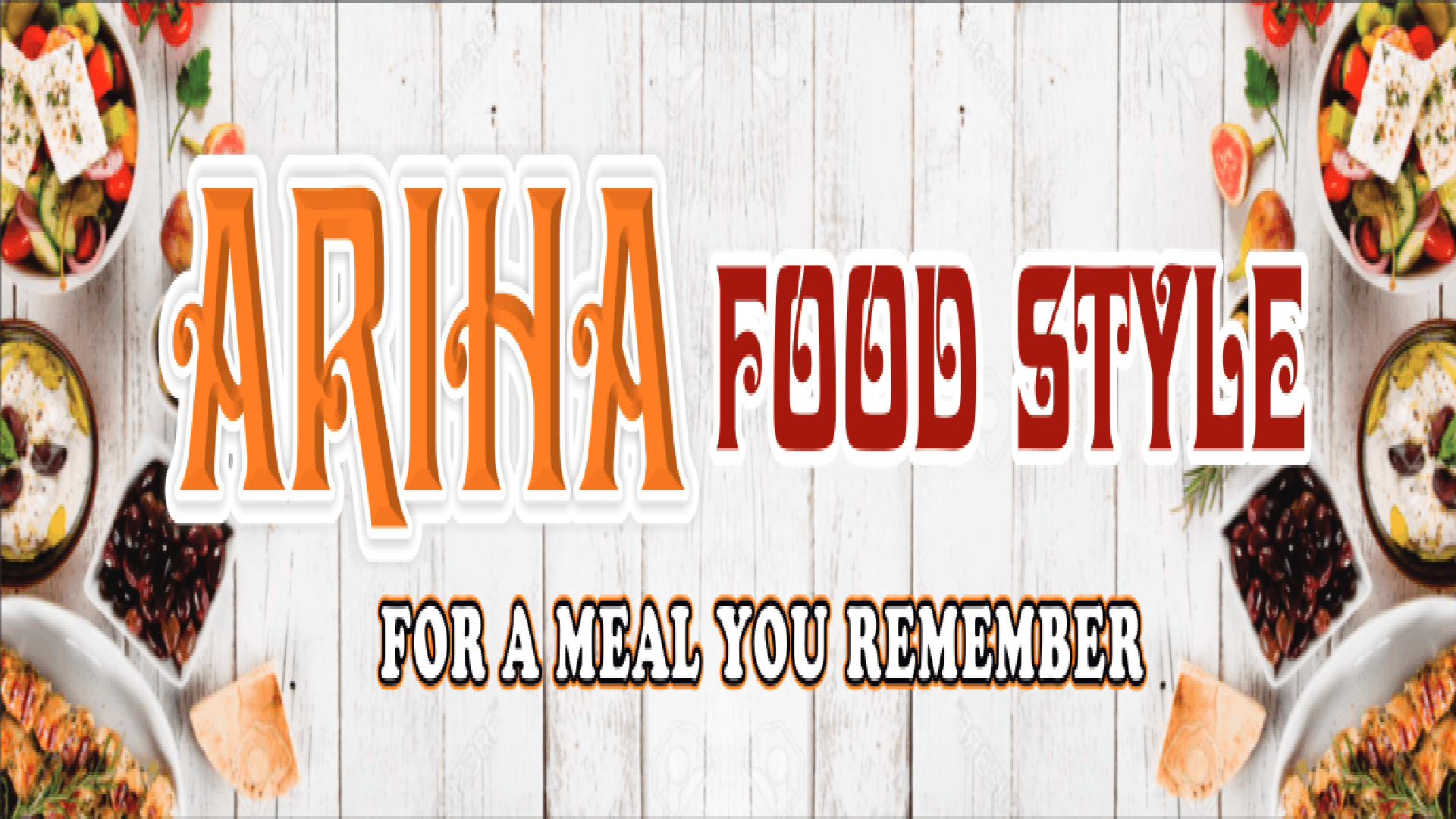 Ariha Food Style
