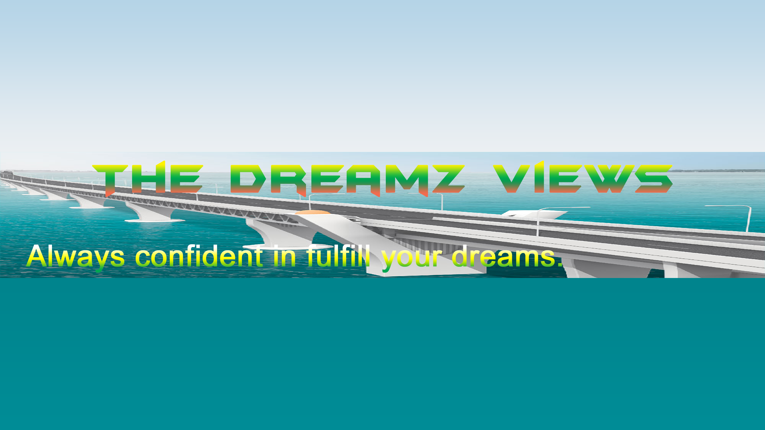 The Dreamz Views