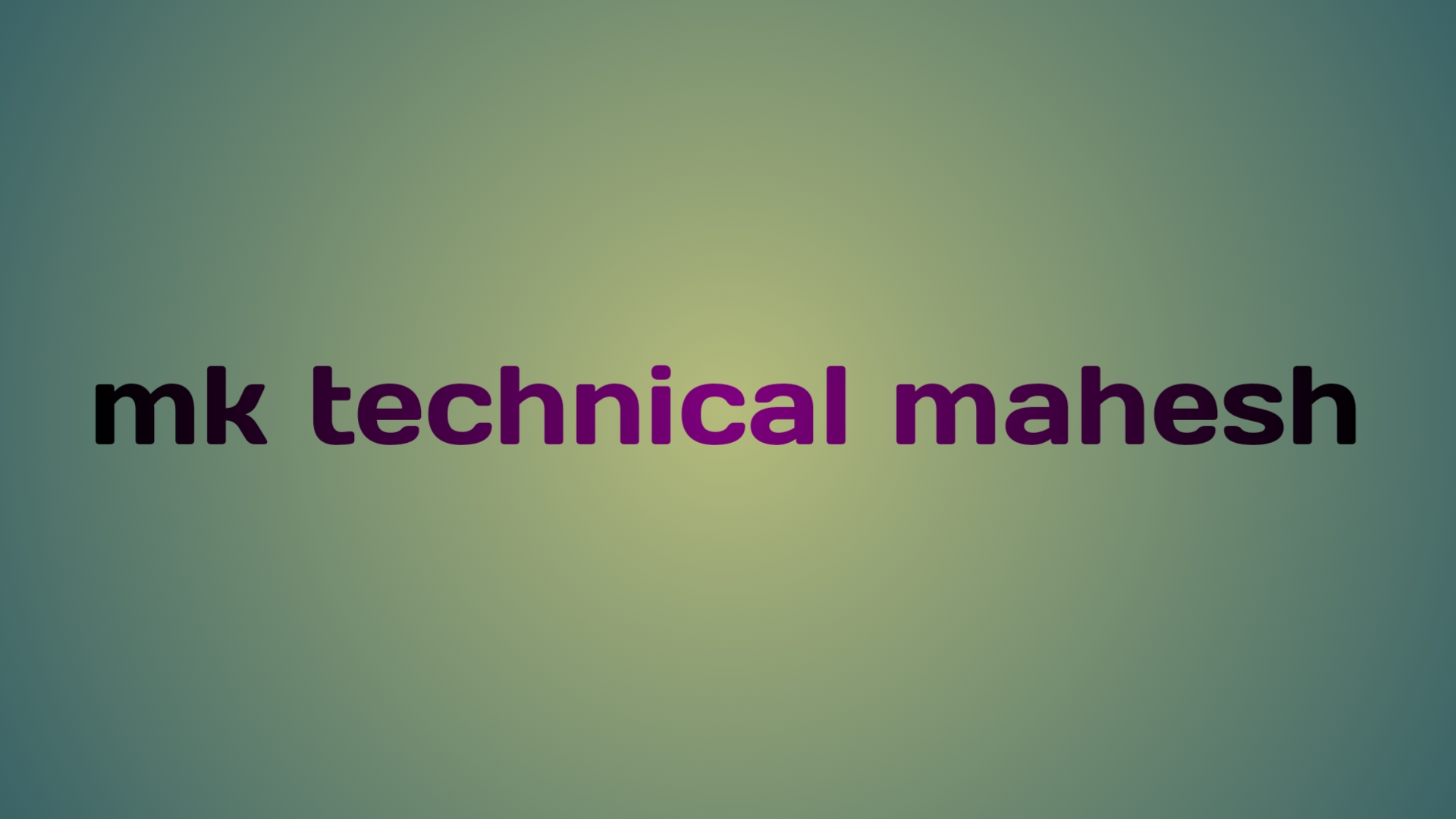 Mk Technical Mahesh