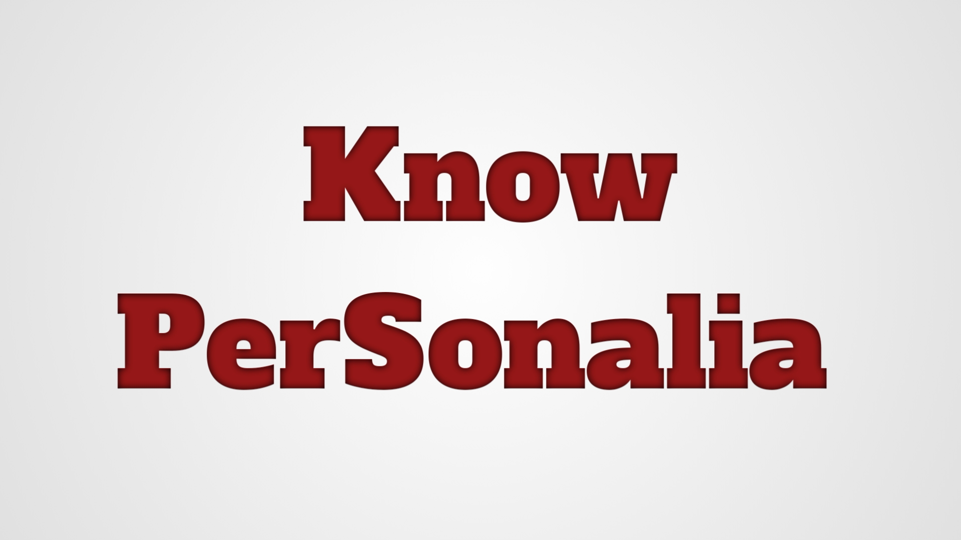 Know PerSonalia