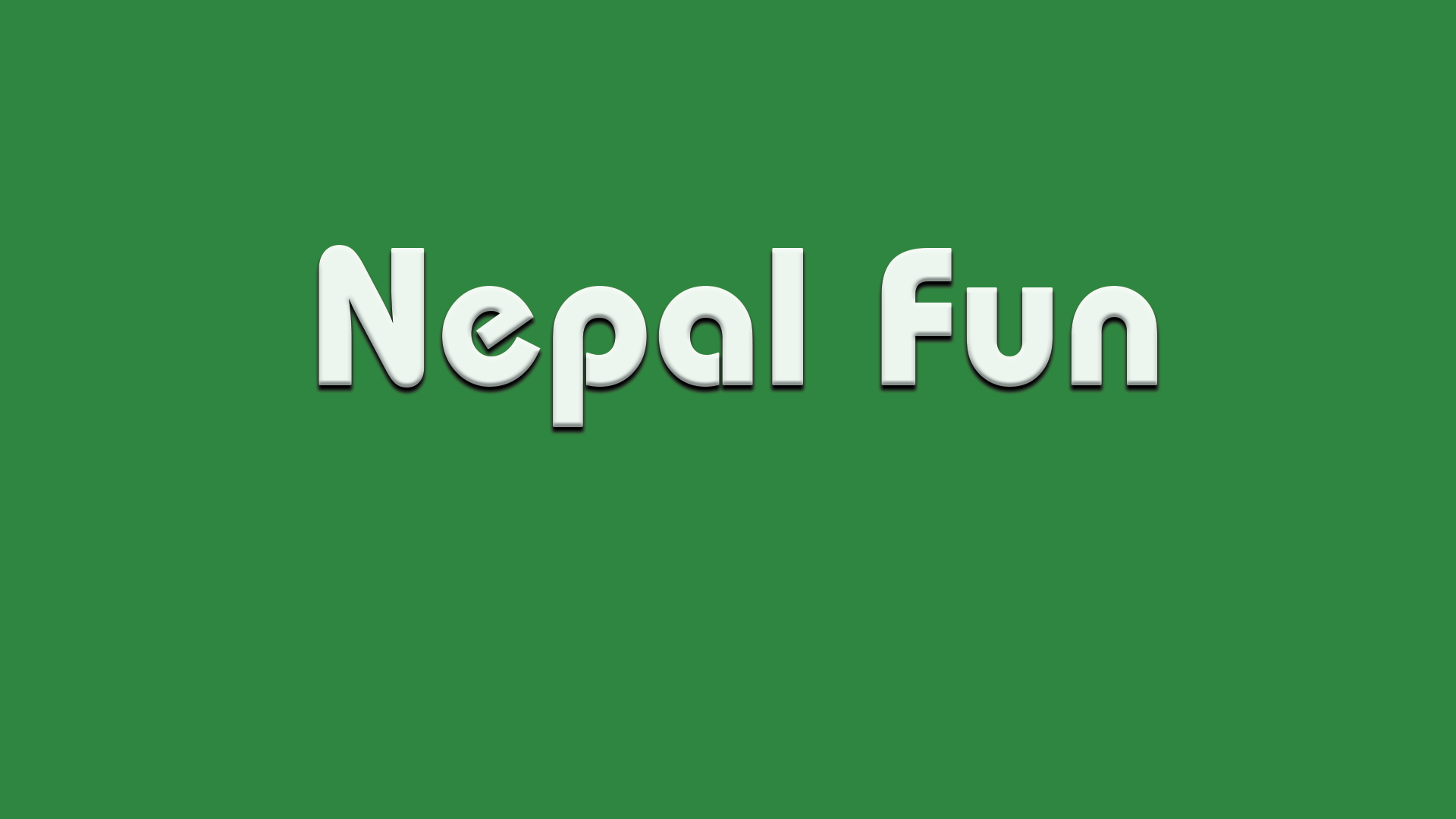 Nepal Fun