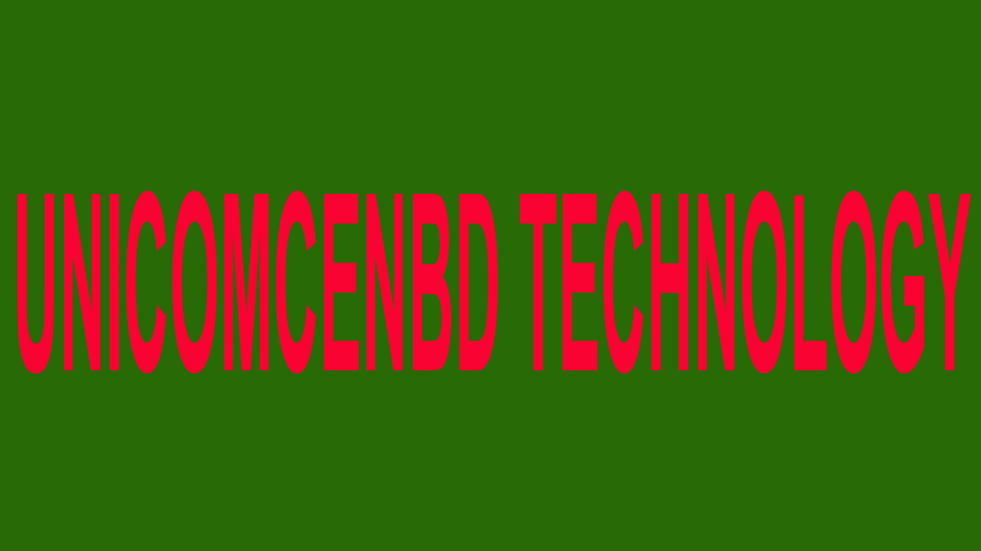 unicomcenbdtechnology