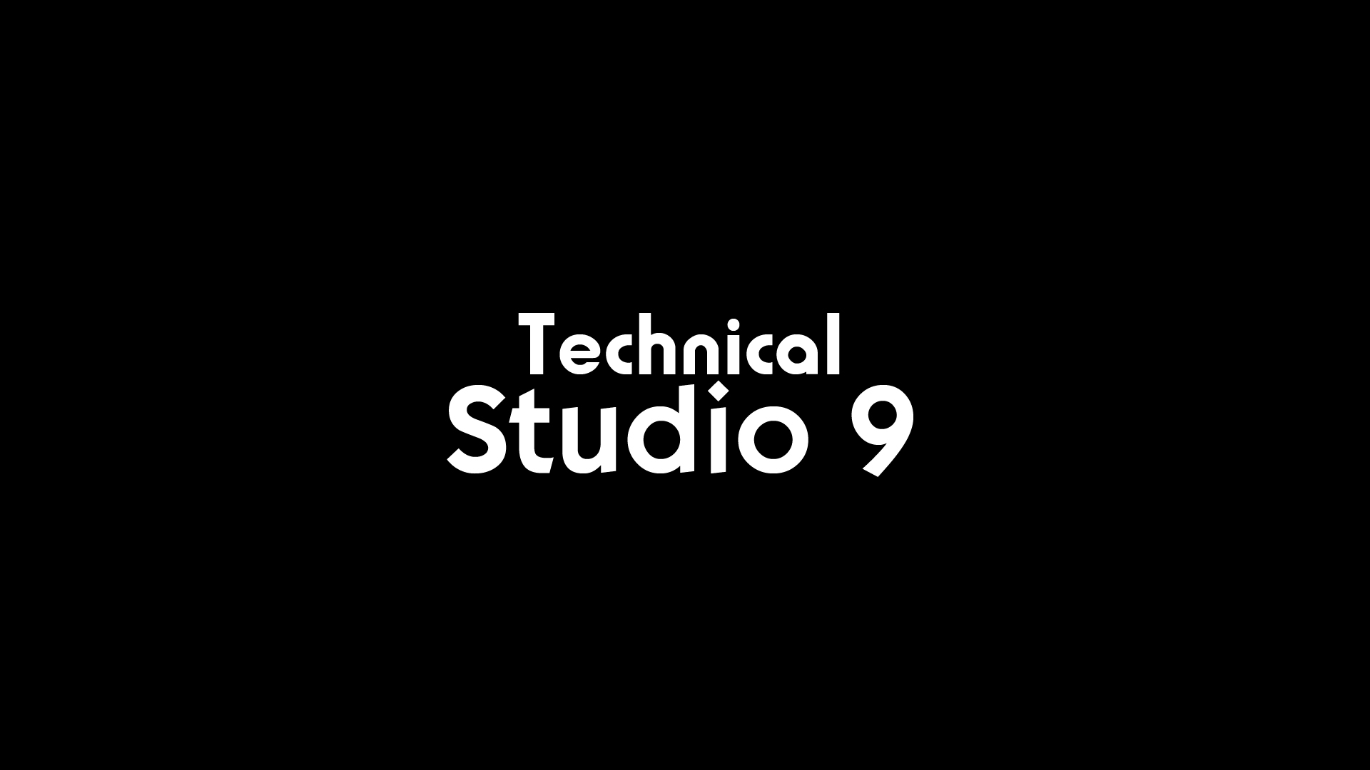 TechicalSTUDIO9