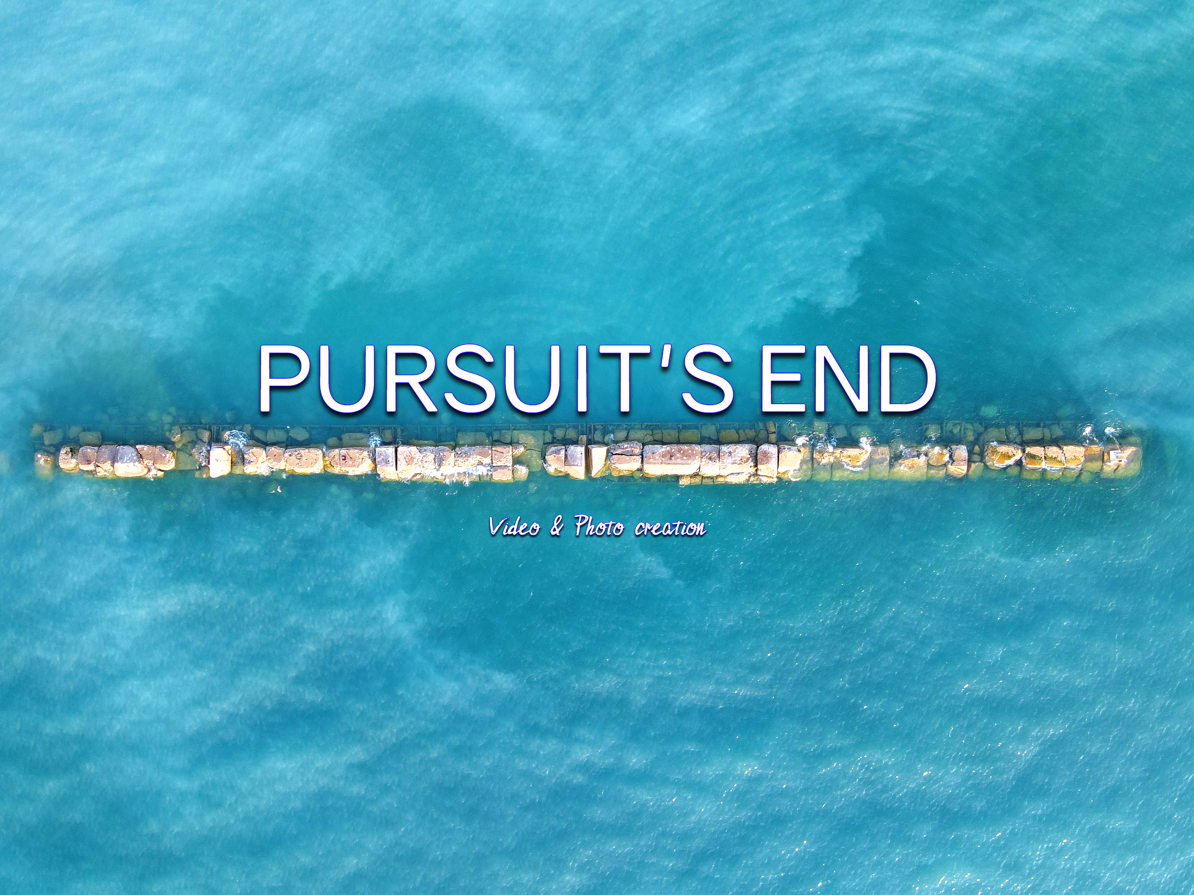 Pursuit's End