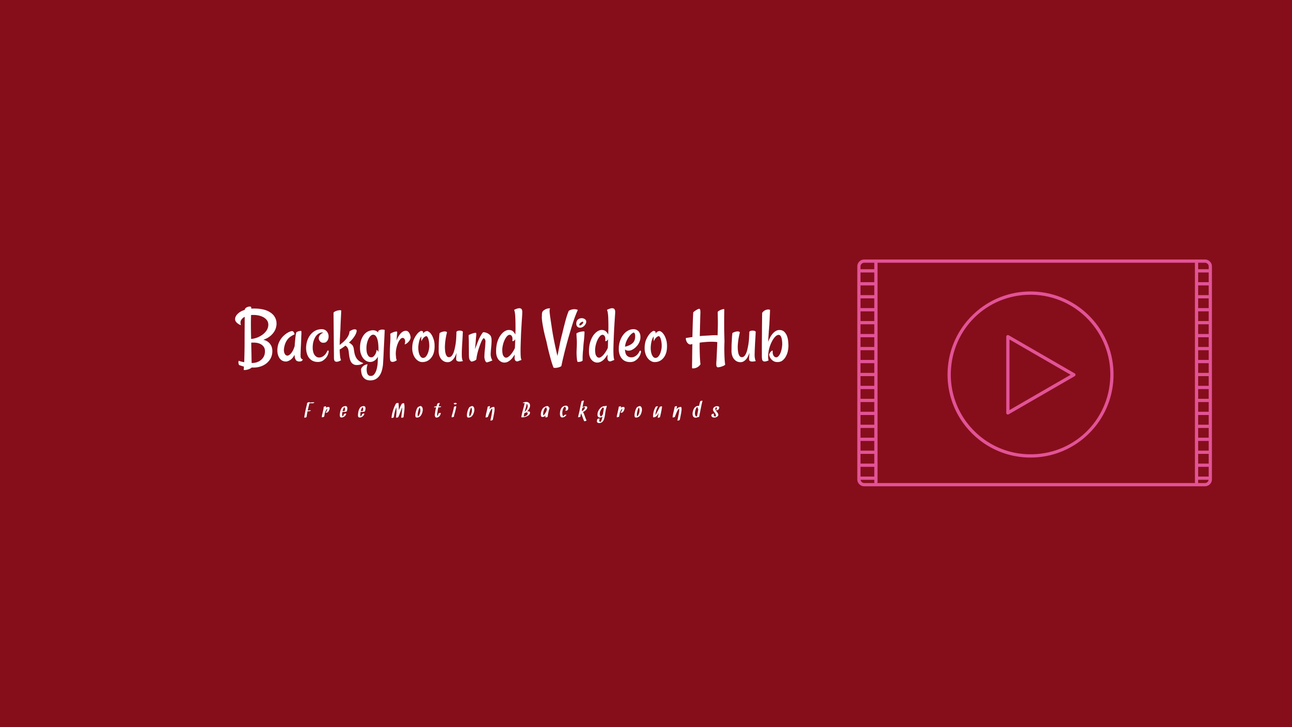 Background Video Hub