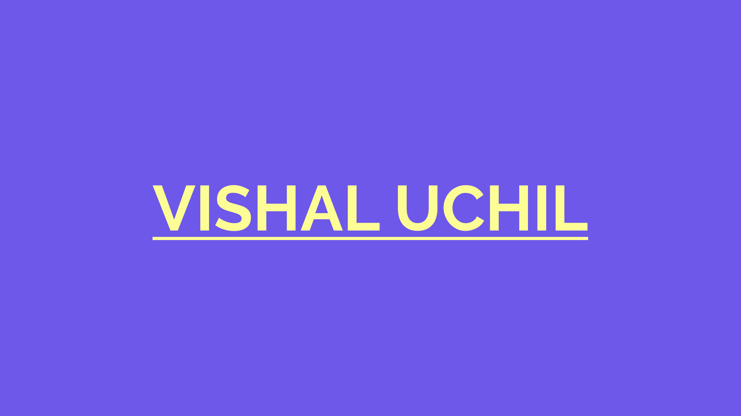 Vishal Uchil