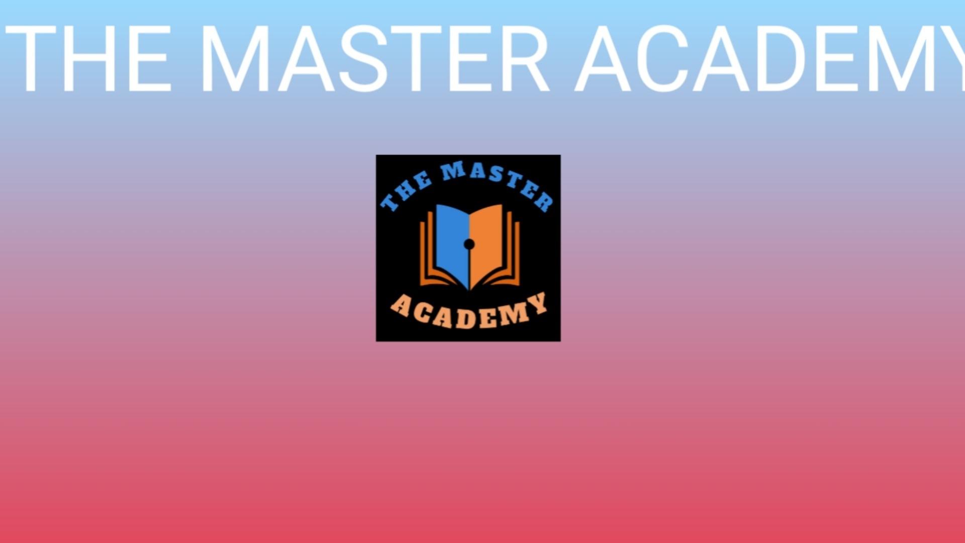 TheMasterAcademy