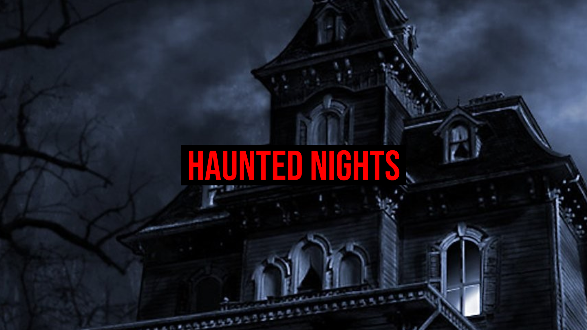 Haunted Nights