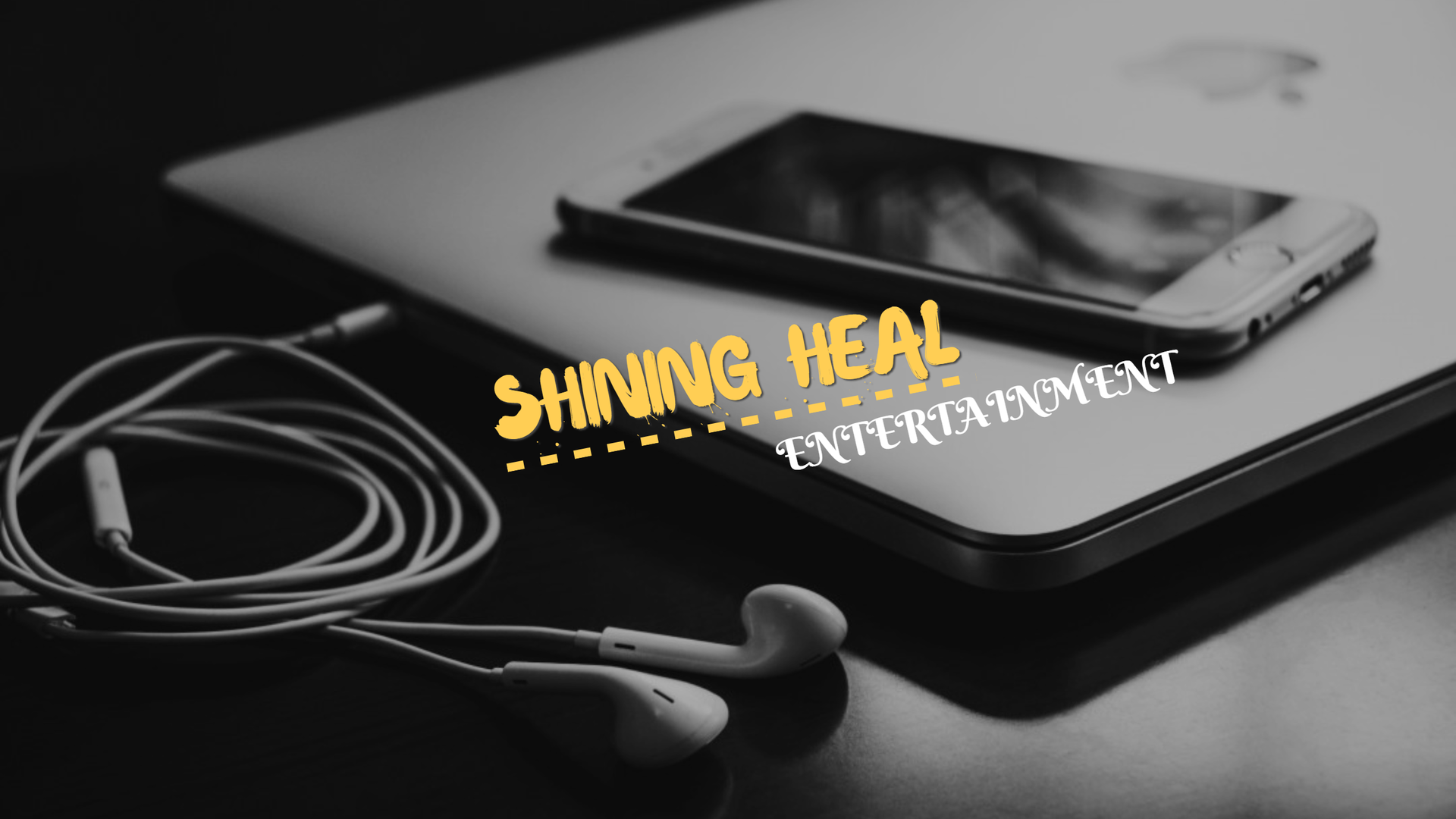 shining heal -entertainment