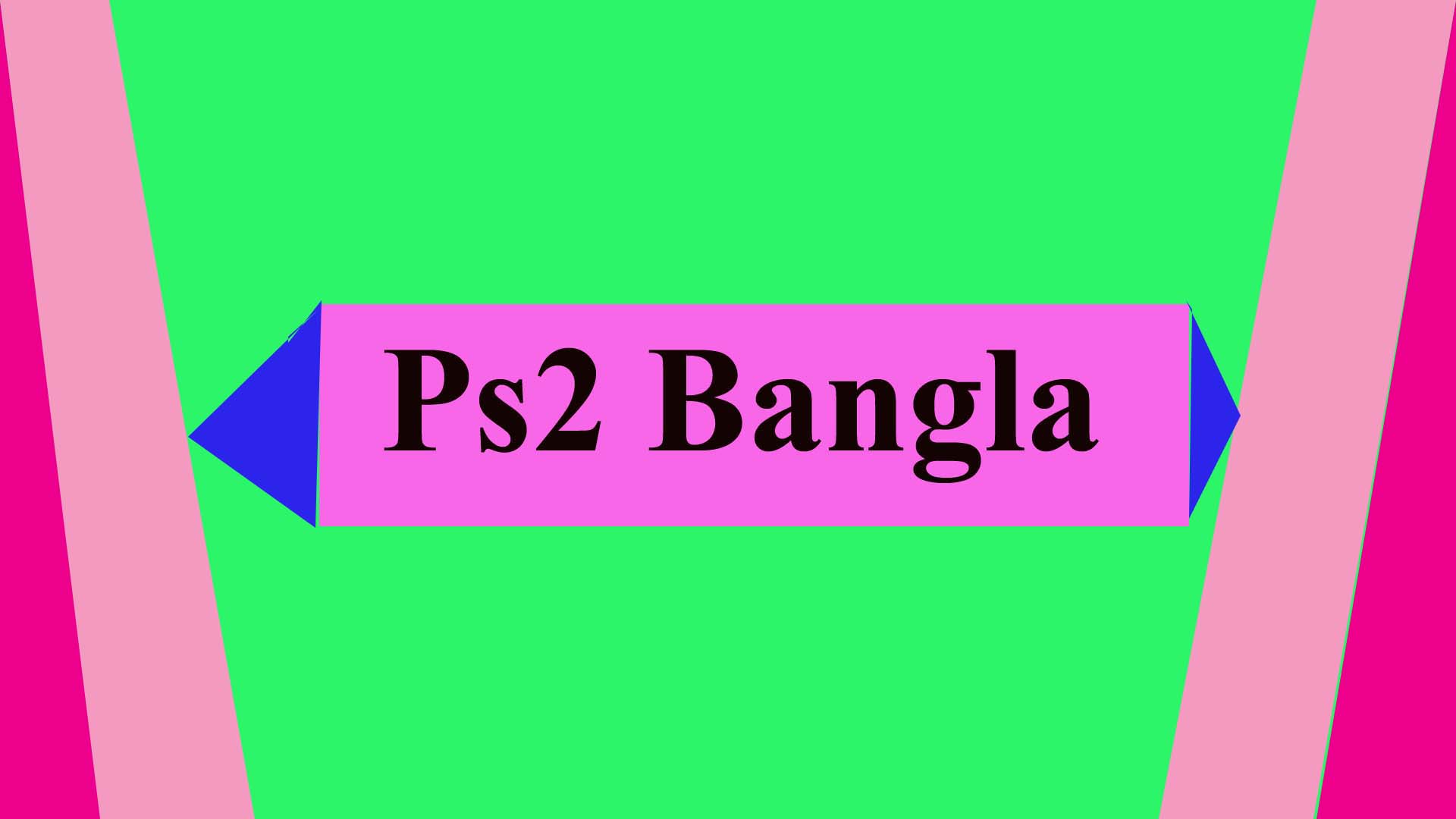 Ps2 Bangla