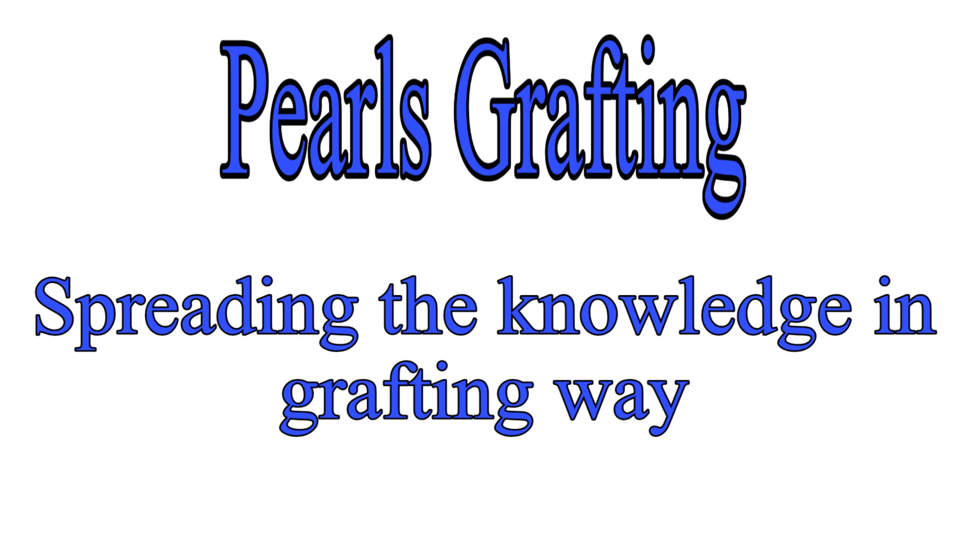 Pearls Grafting