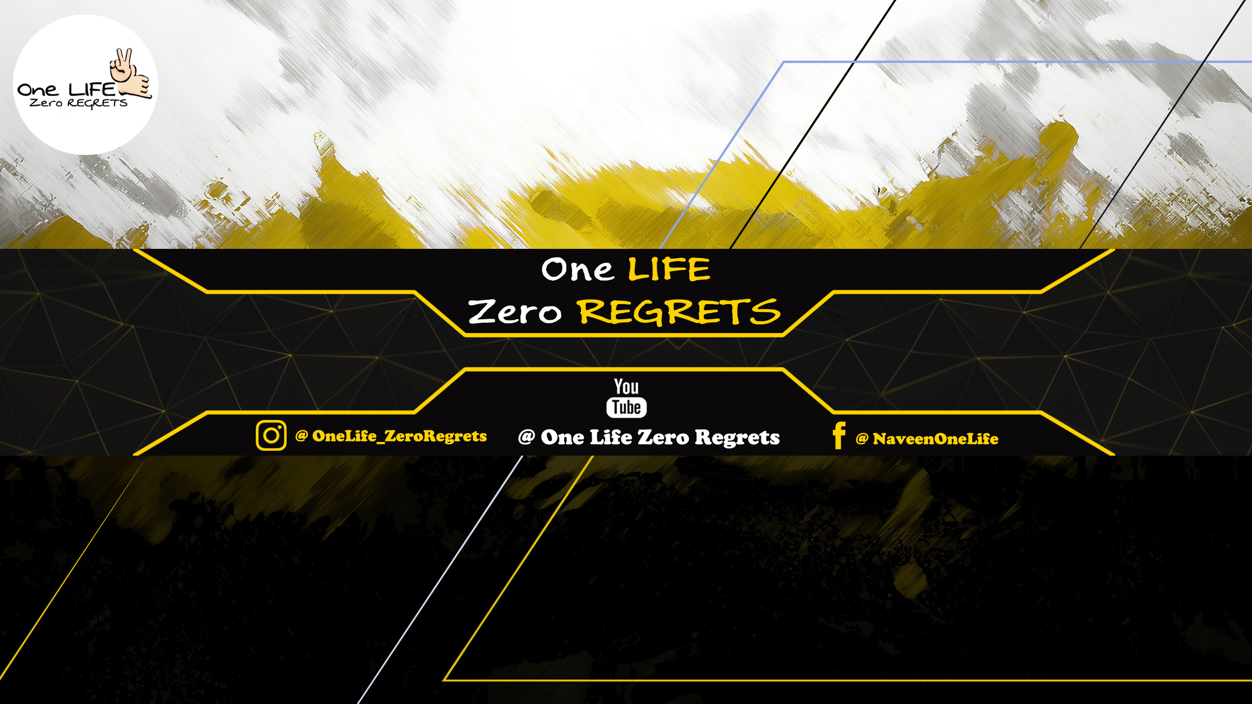 One Life Zero Regrets