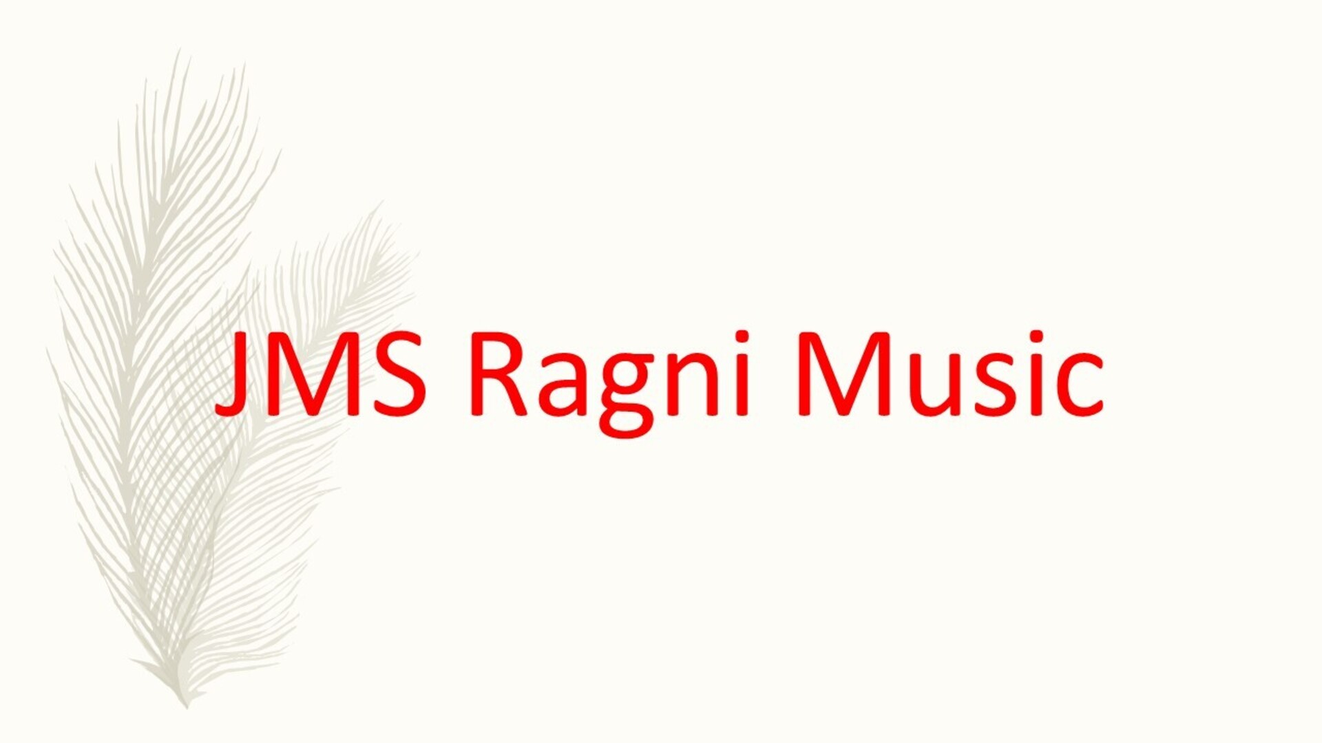 JMS Ragni Music