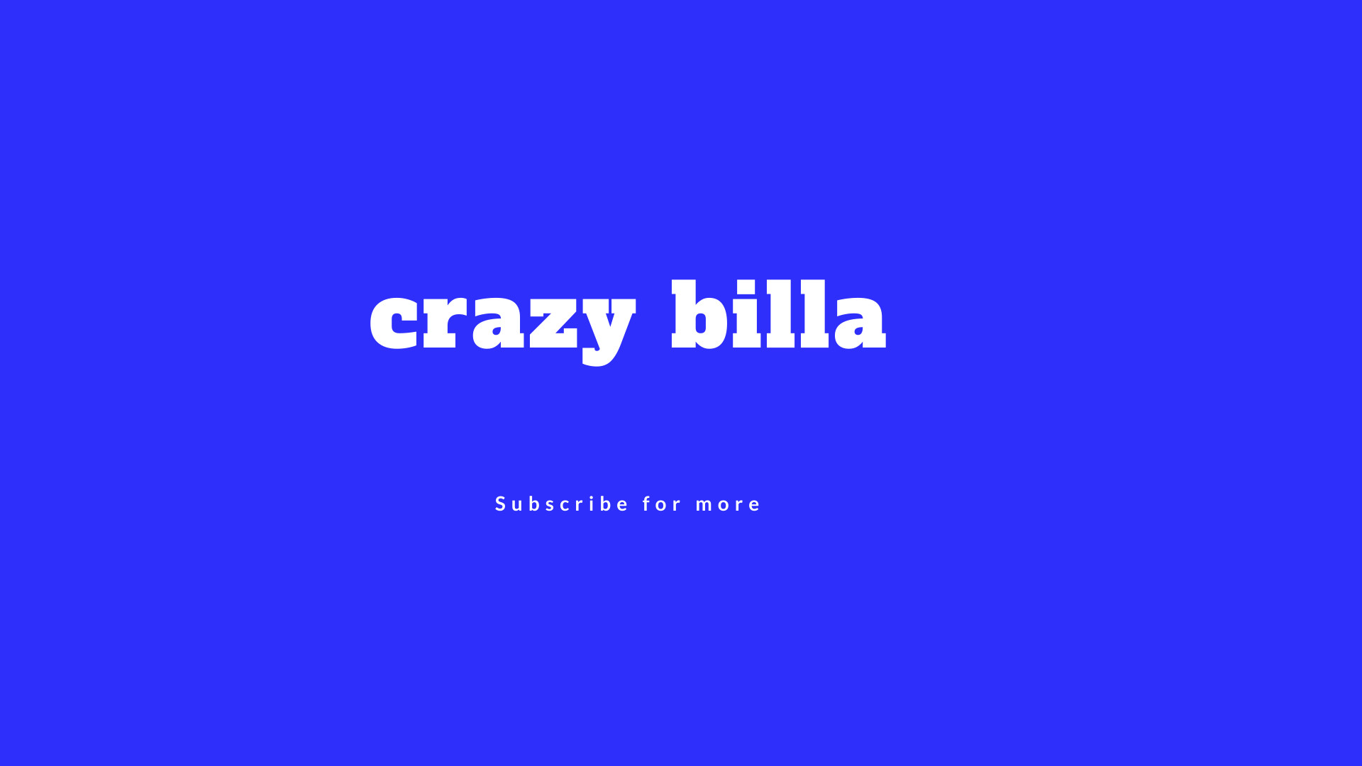 Crazy Billa
