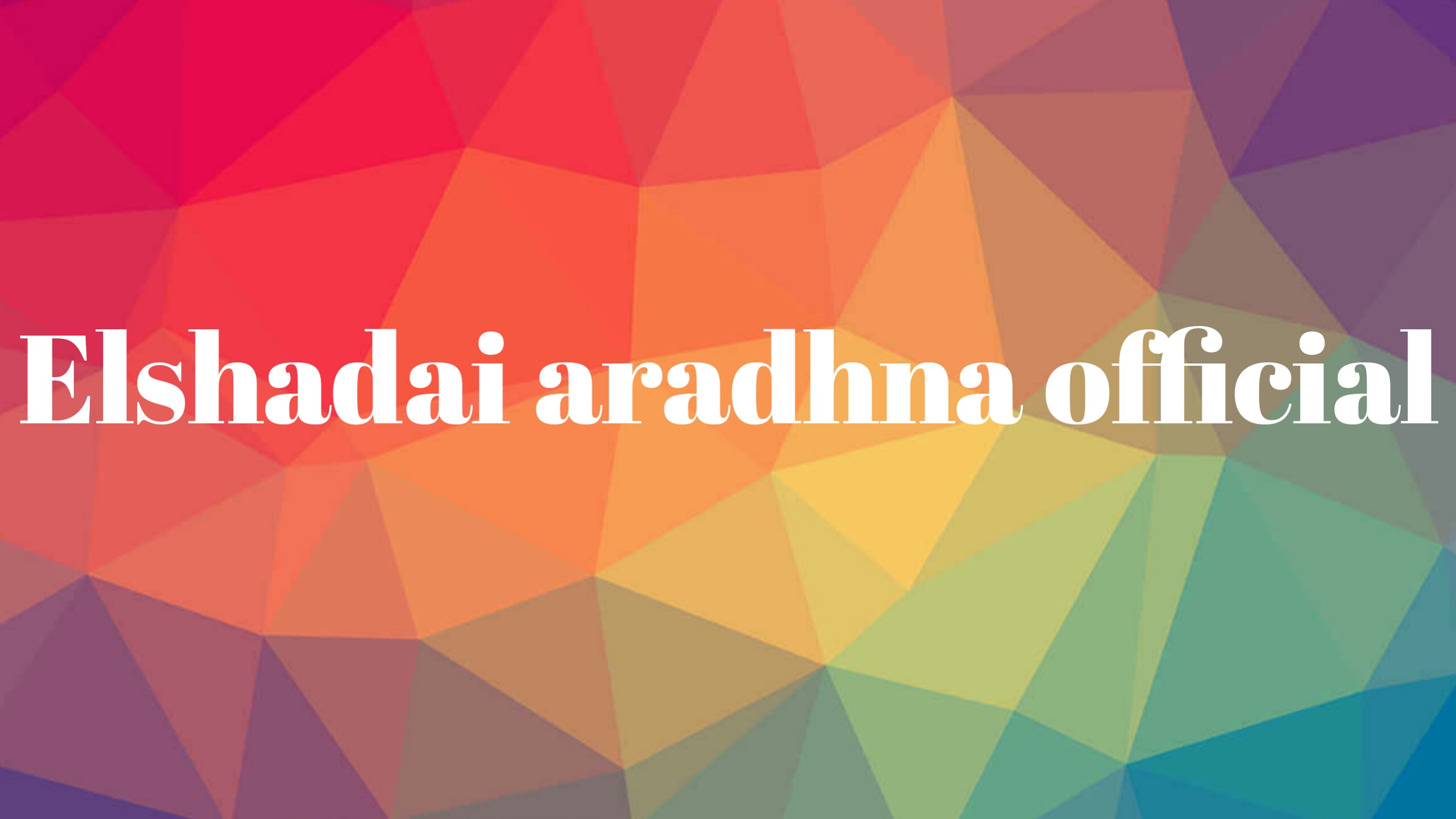 Elshadai aradhna Official