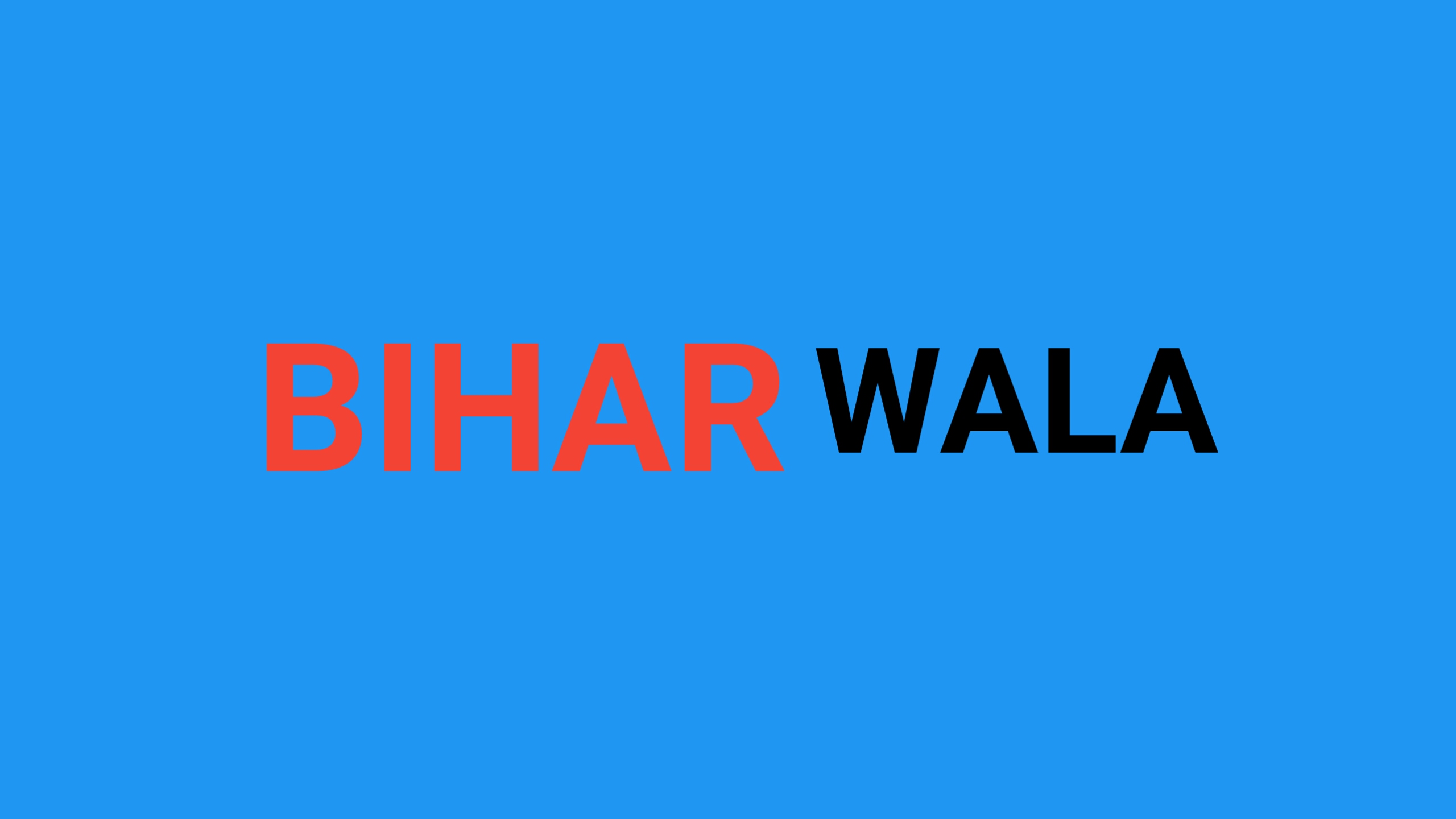 BIHAR WALA