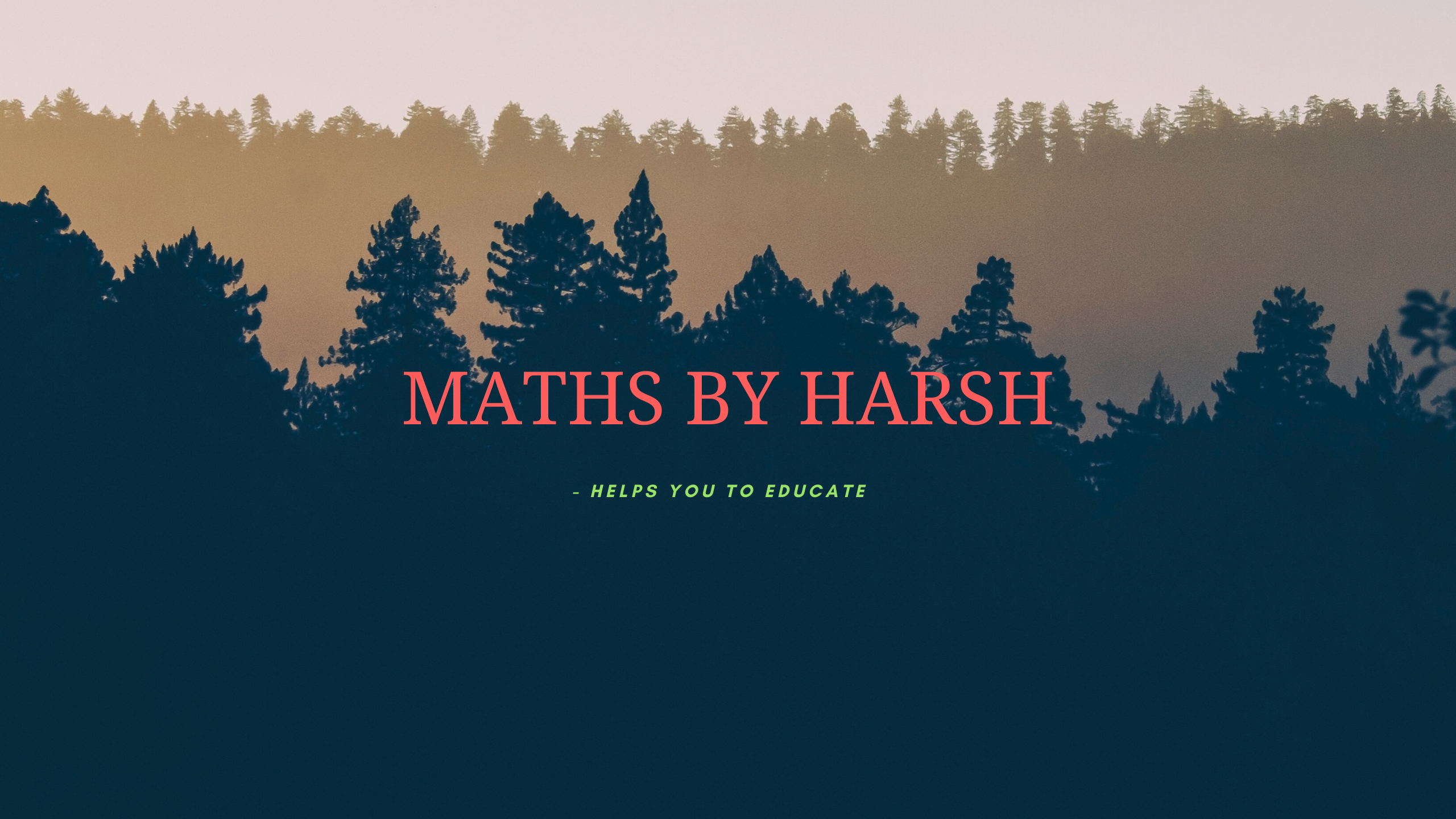 MATHS BY HARSH