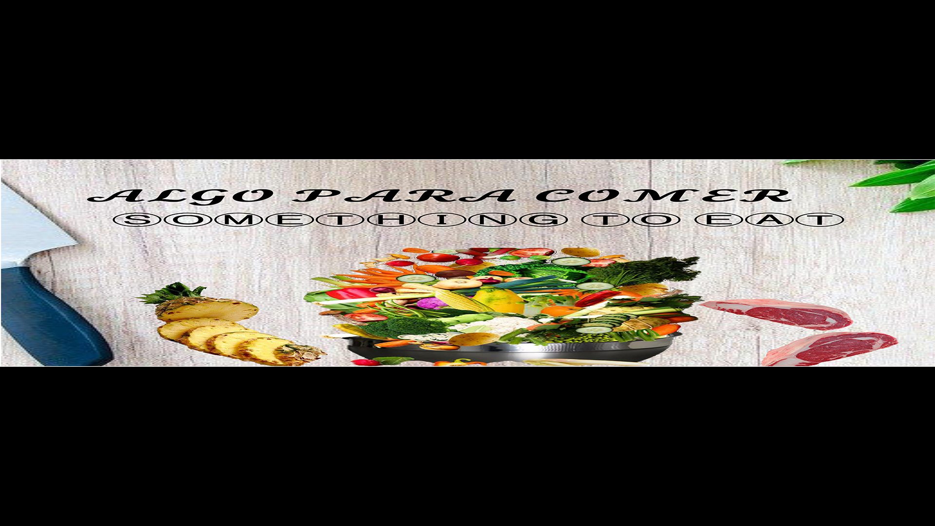 ALGO PARA COMER/SOMETHING TO EAT