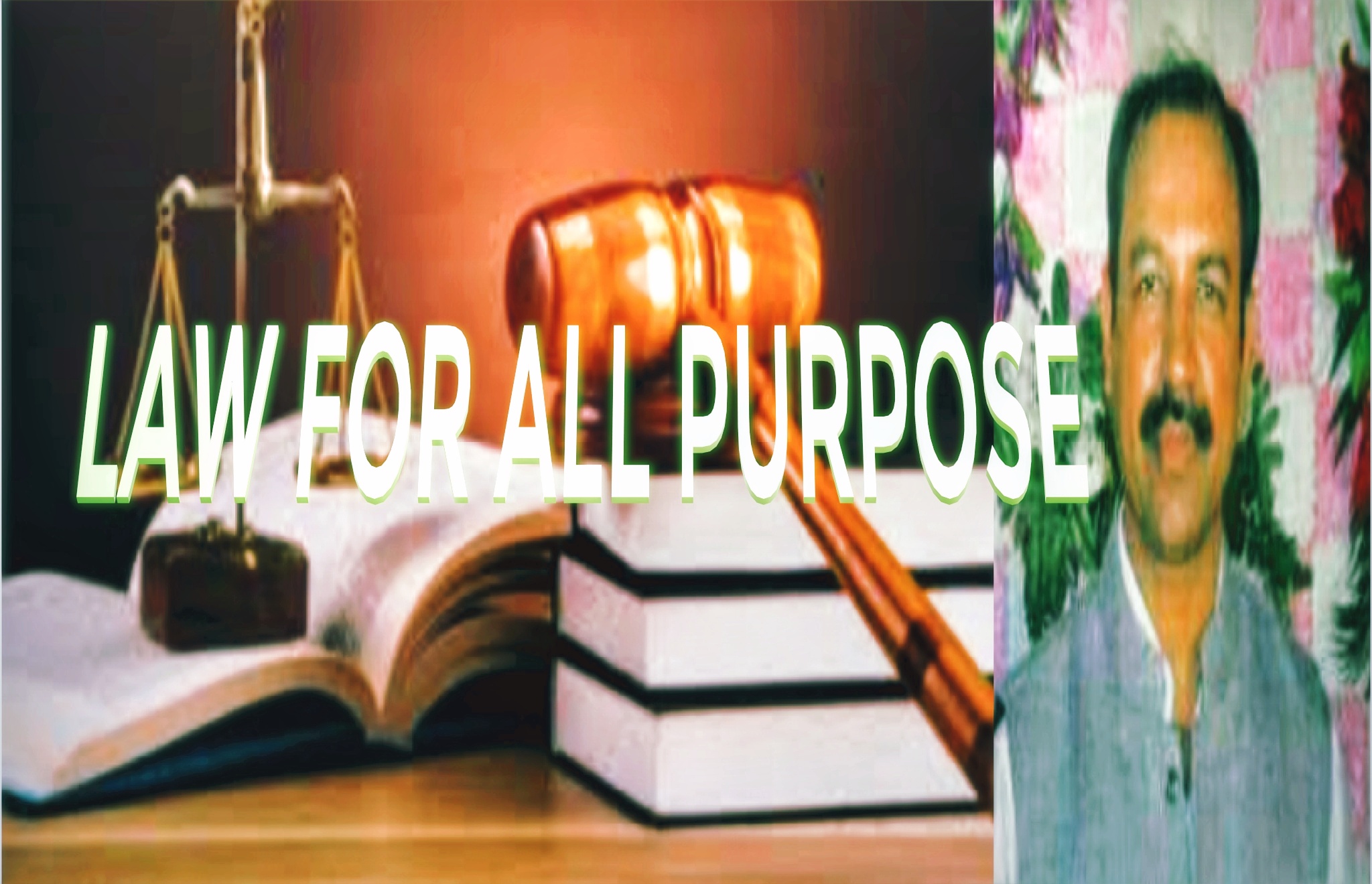 LAW FOR ALL PURPOSE