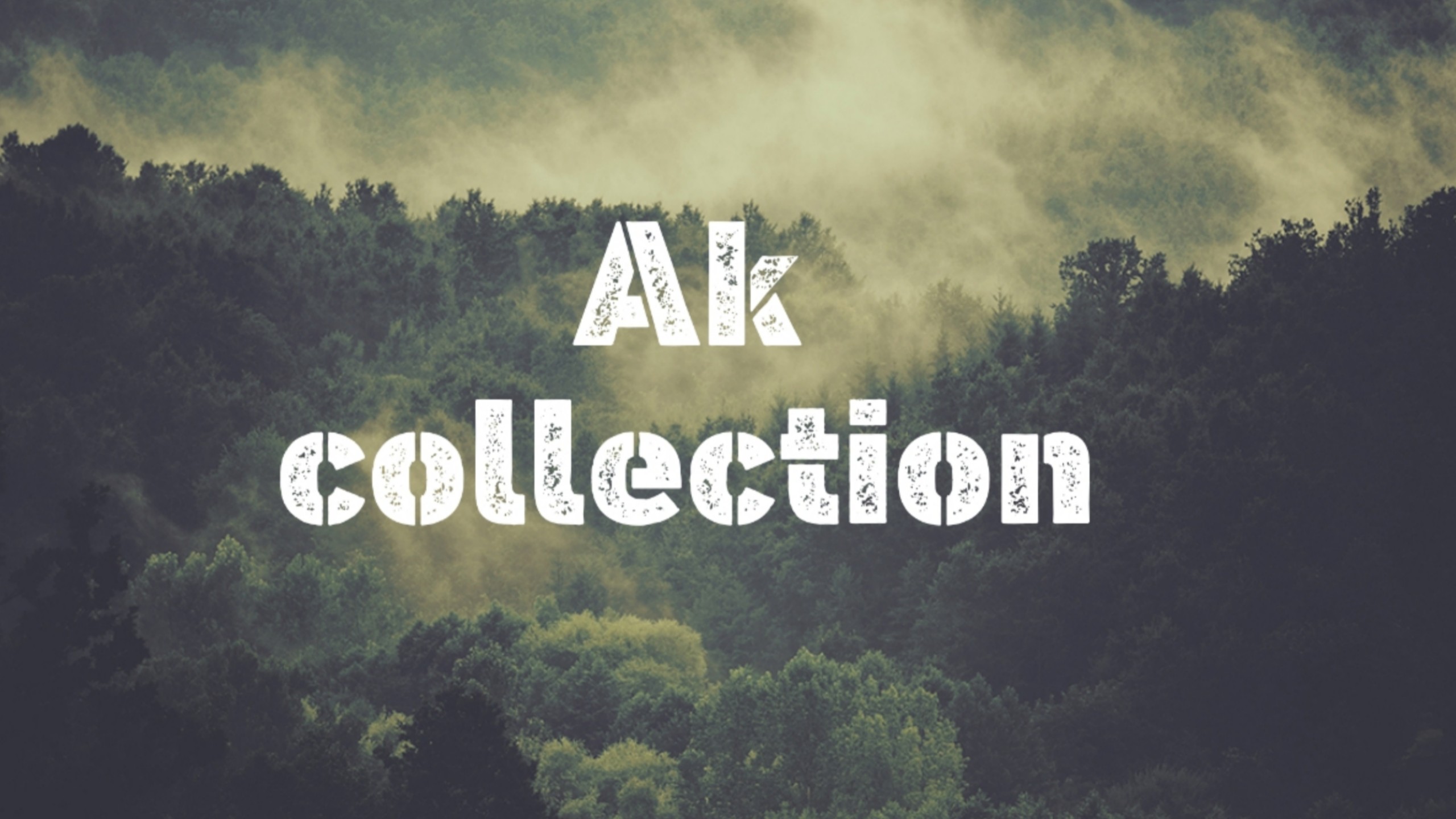 Ak collection