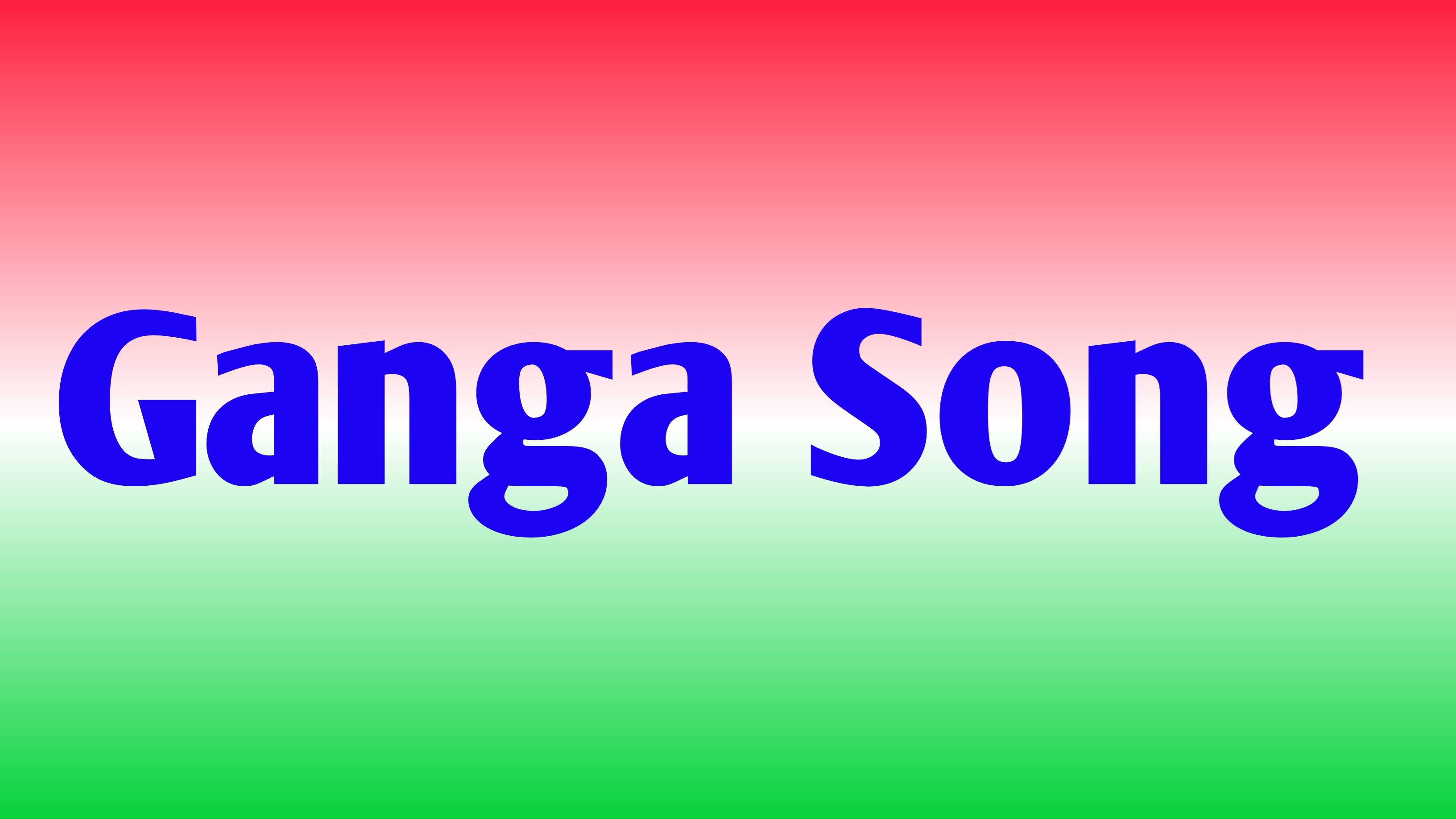 Ganga Songs