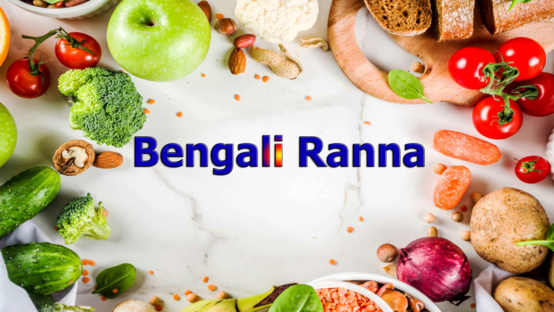 Bengali Ranna