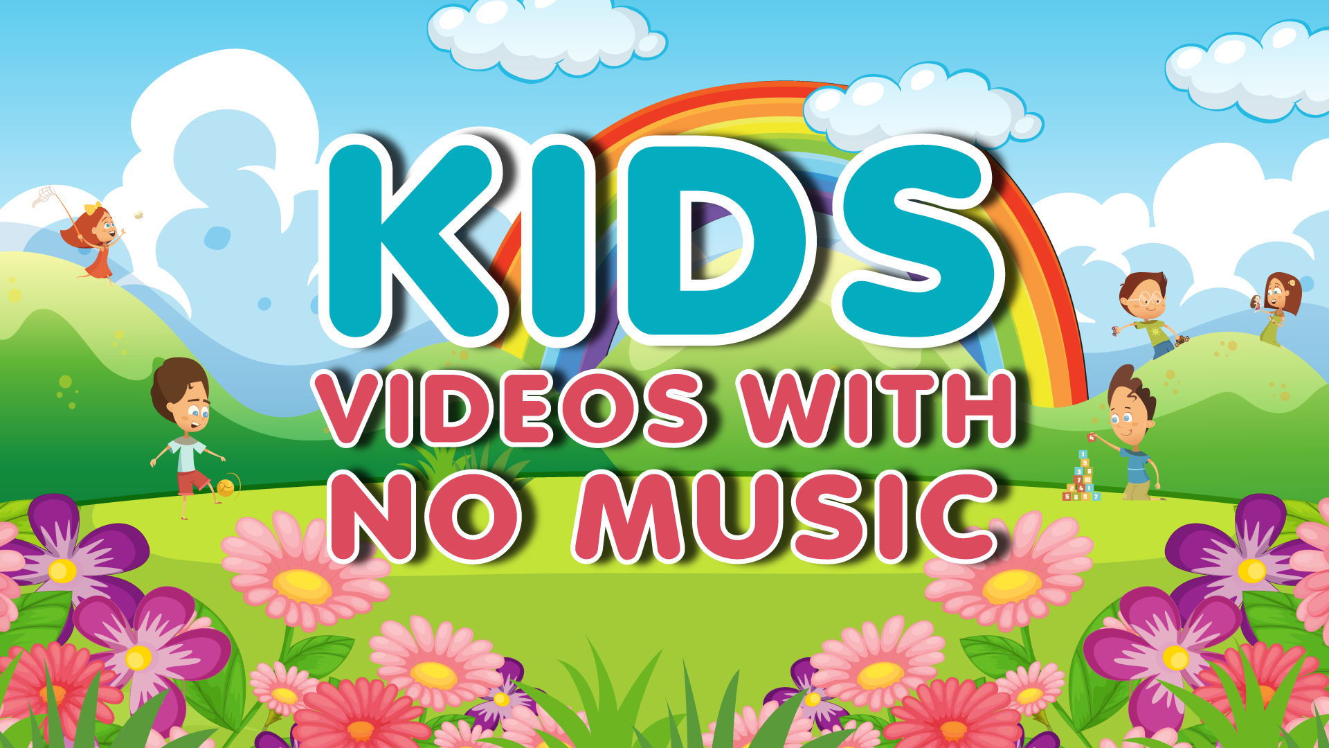 Kids videos with no music