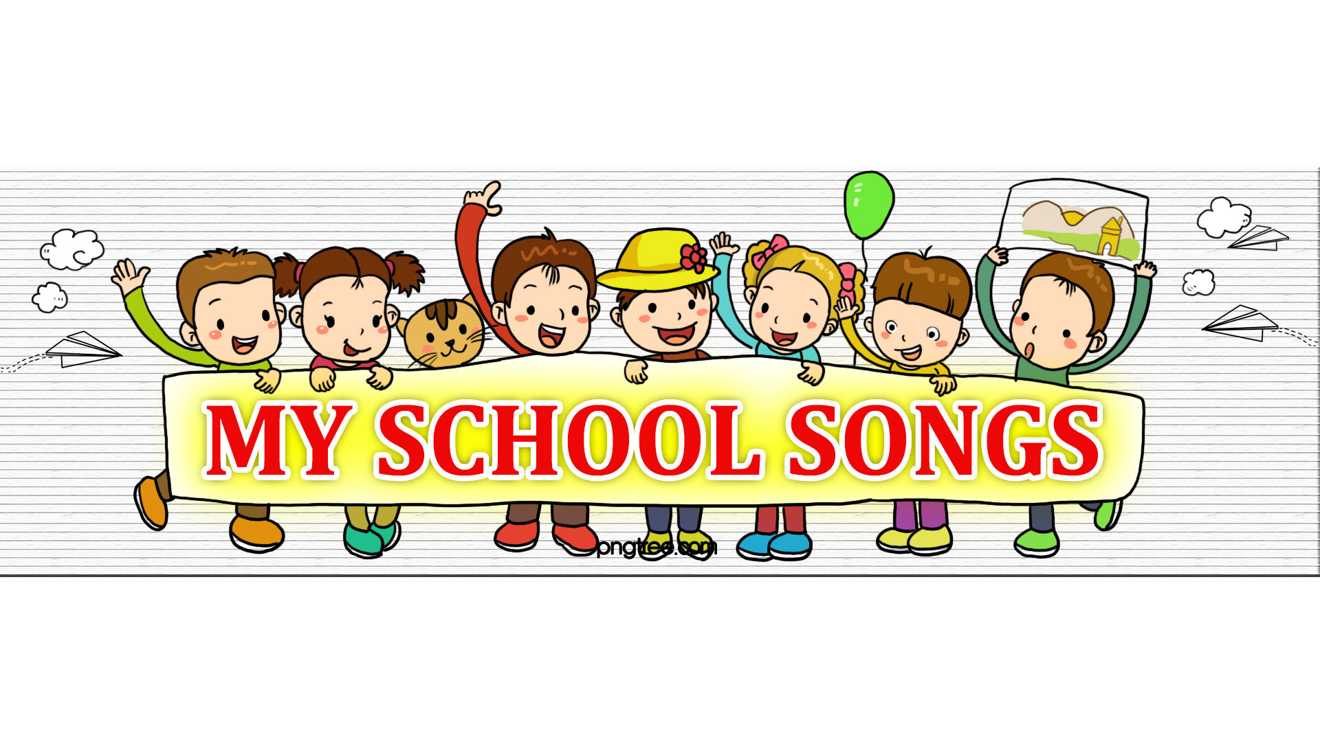 MY SCHOOL SONGS
