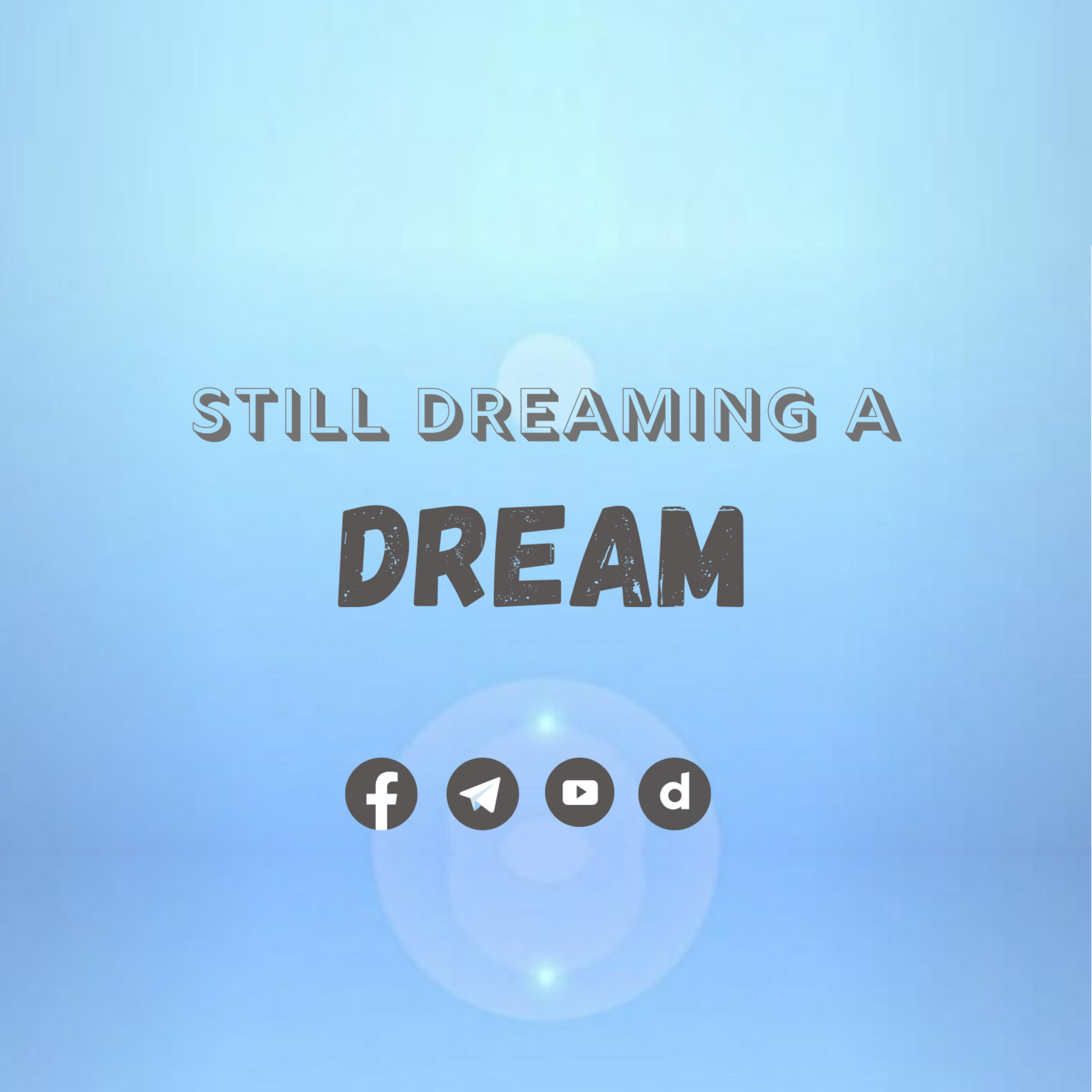 Still Dreaming A DREAM