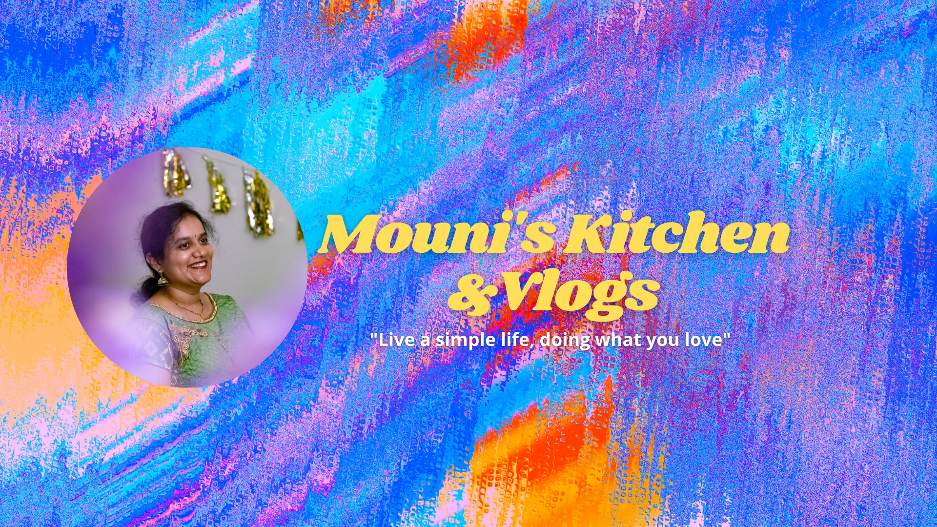 Mouni's Kitchen & Vlogs