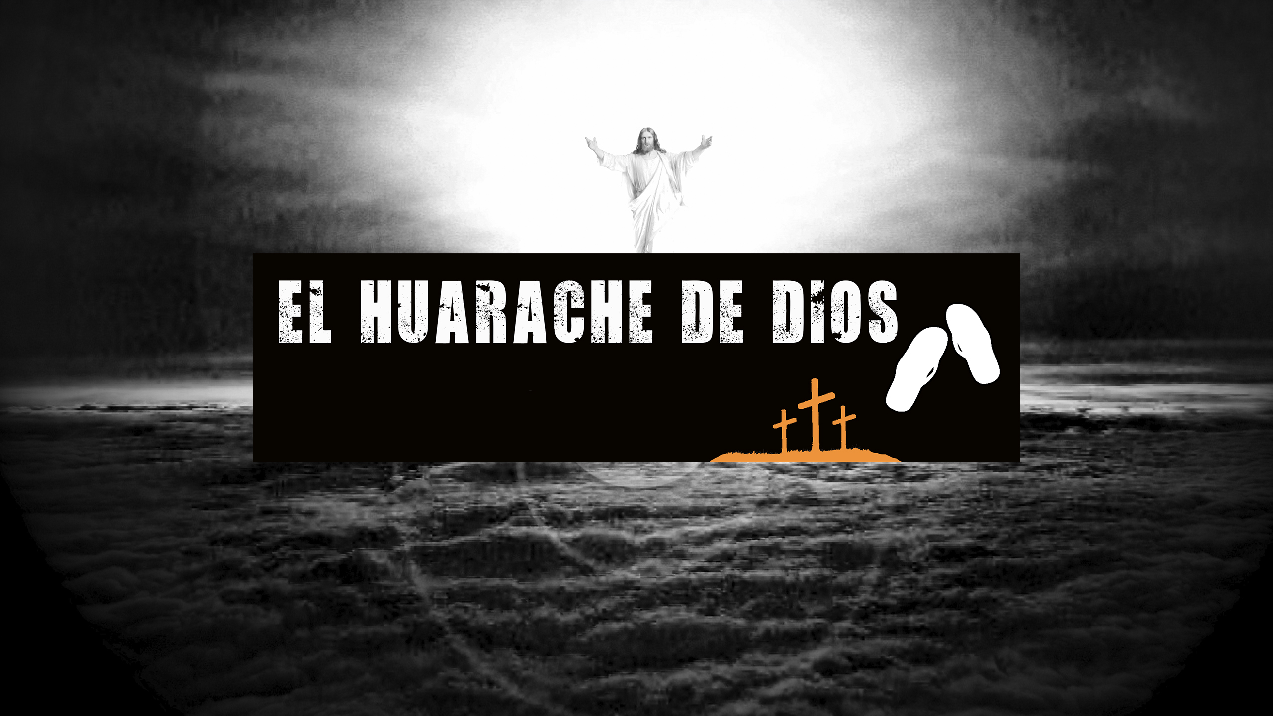 EL HURACHE DE DIOS
