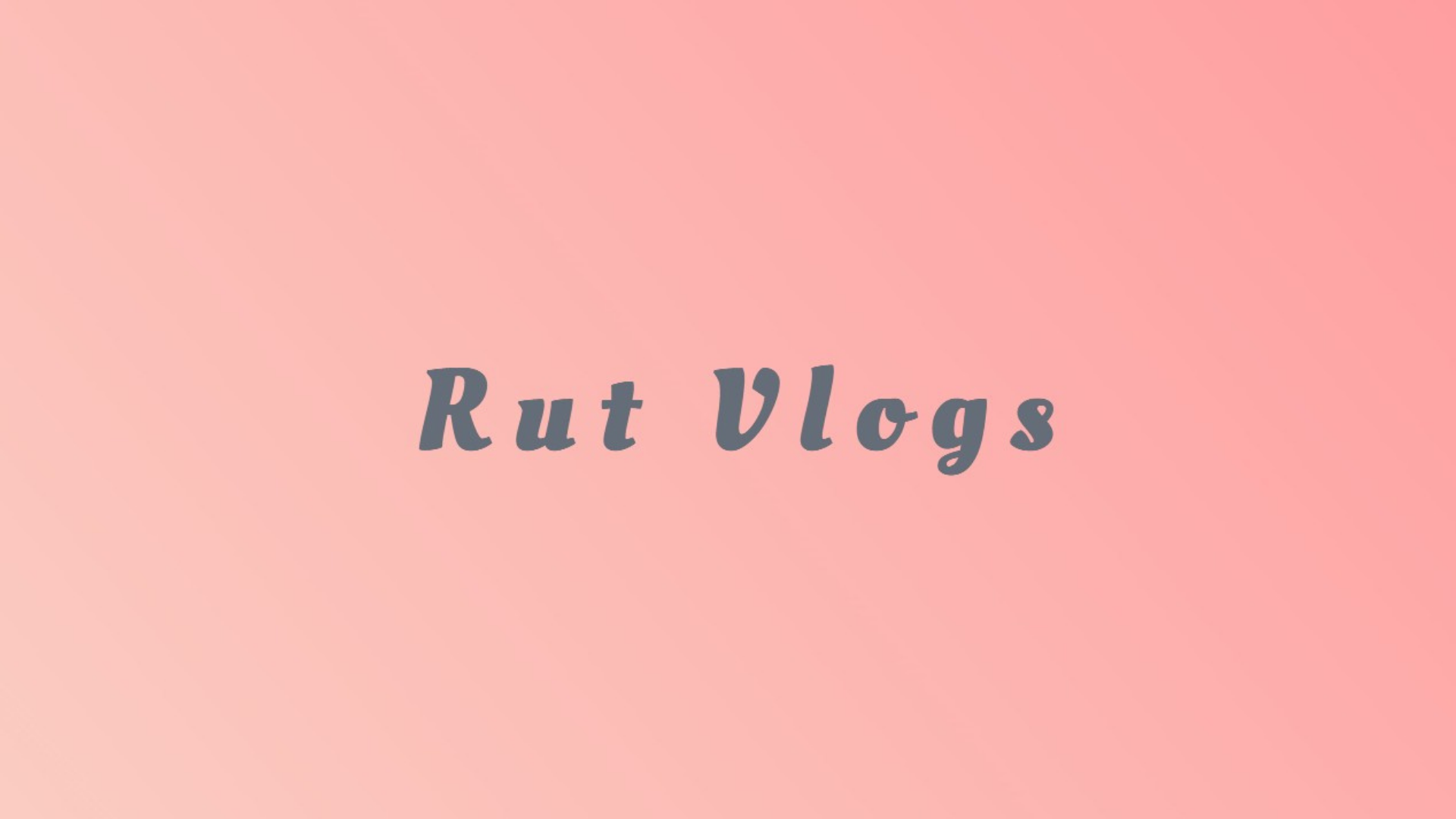 Rut Vlogs