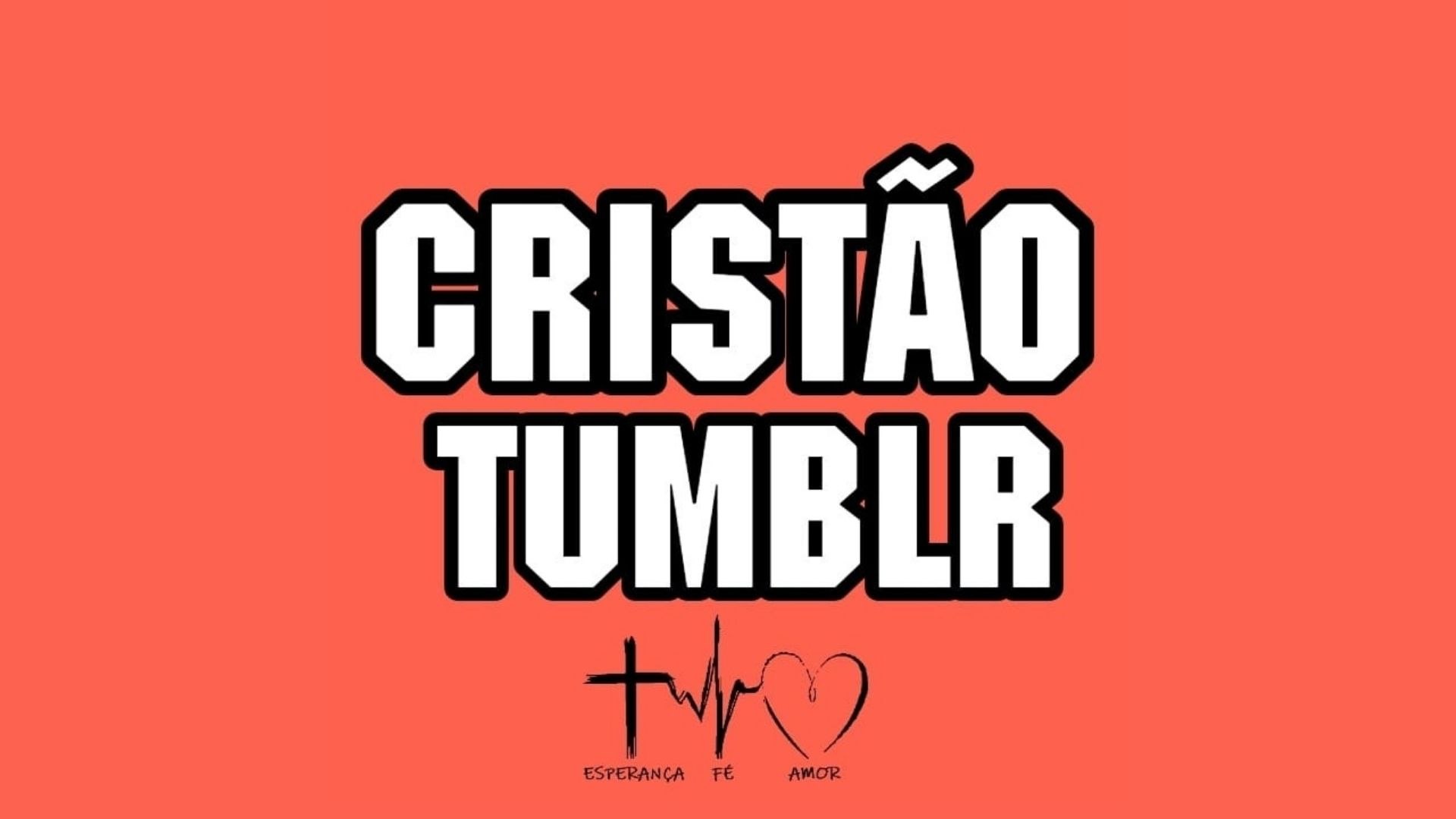 Cristão Tumblr HD