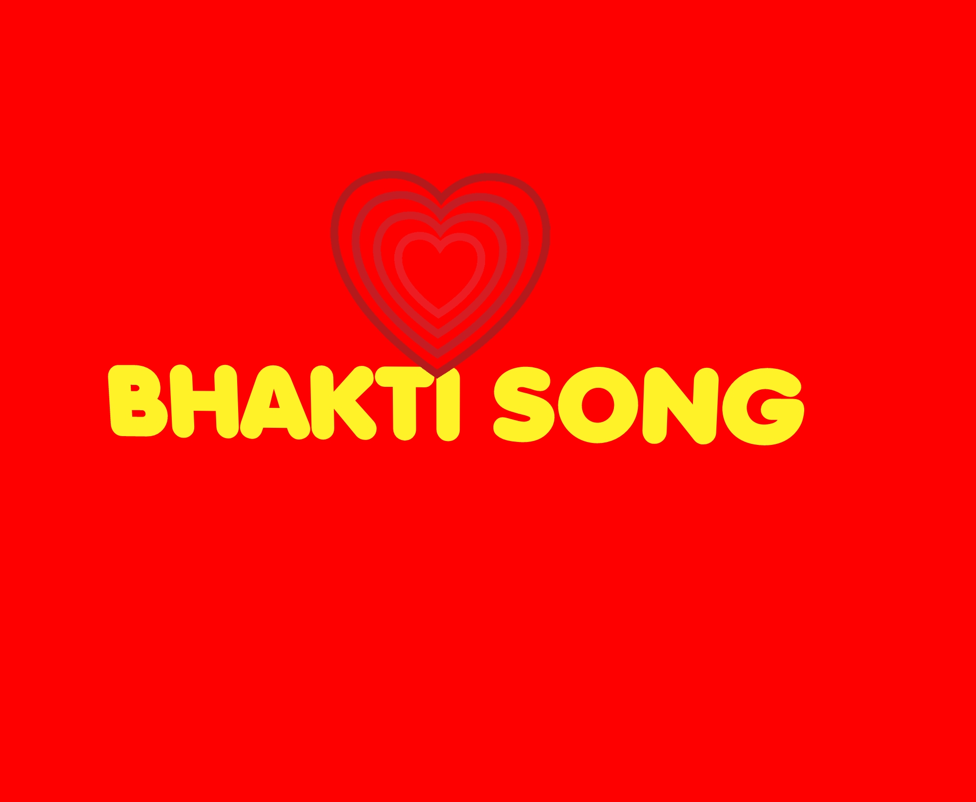 BHAKTI SONG