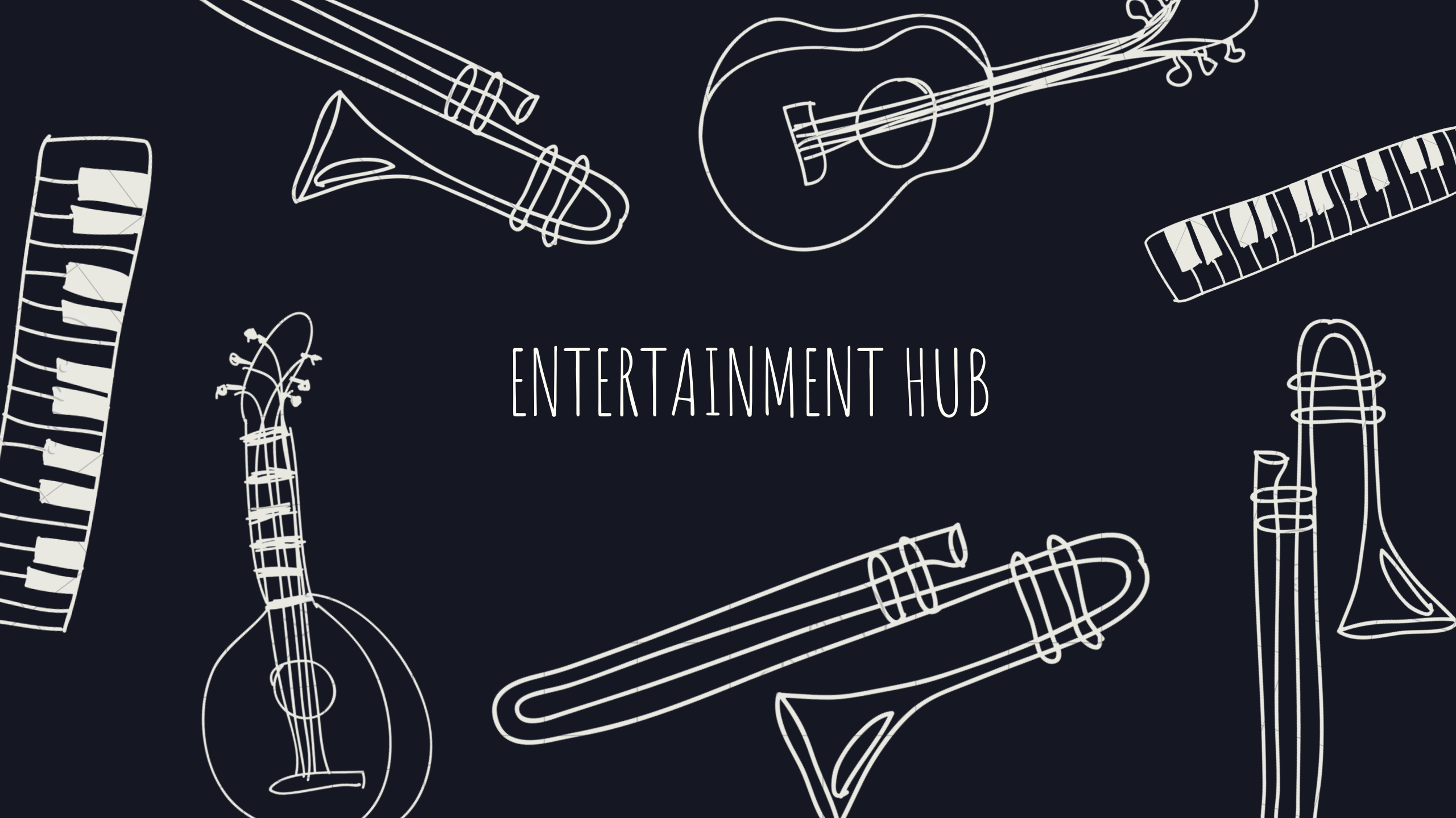 entertainment hub