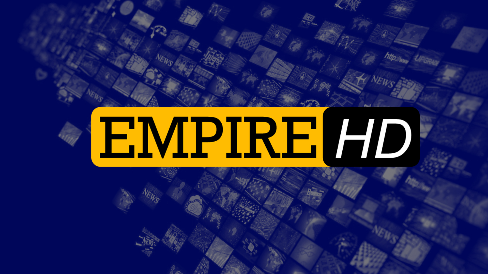 EMPIRE HD