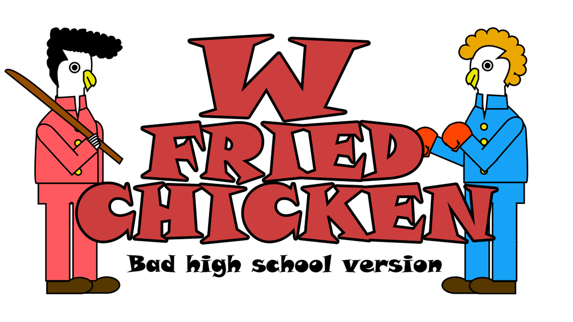 【Cartoon】W FRIED CHICKEN Channel