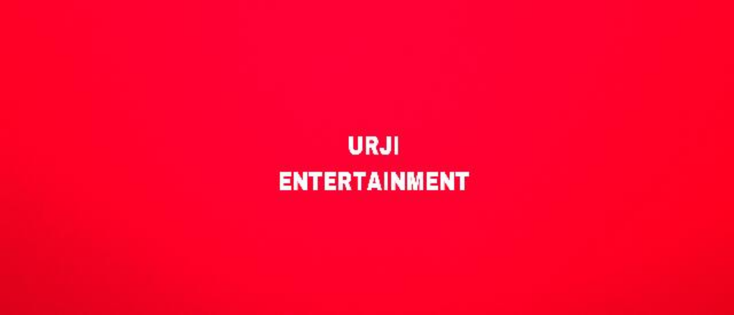 Urji Entertainment