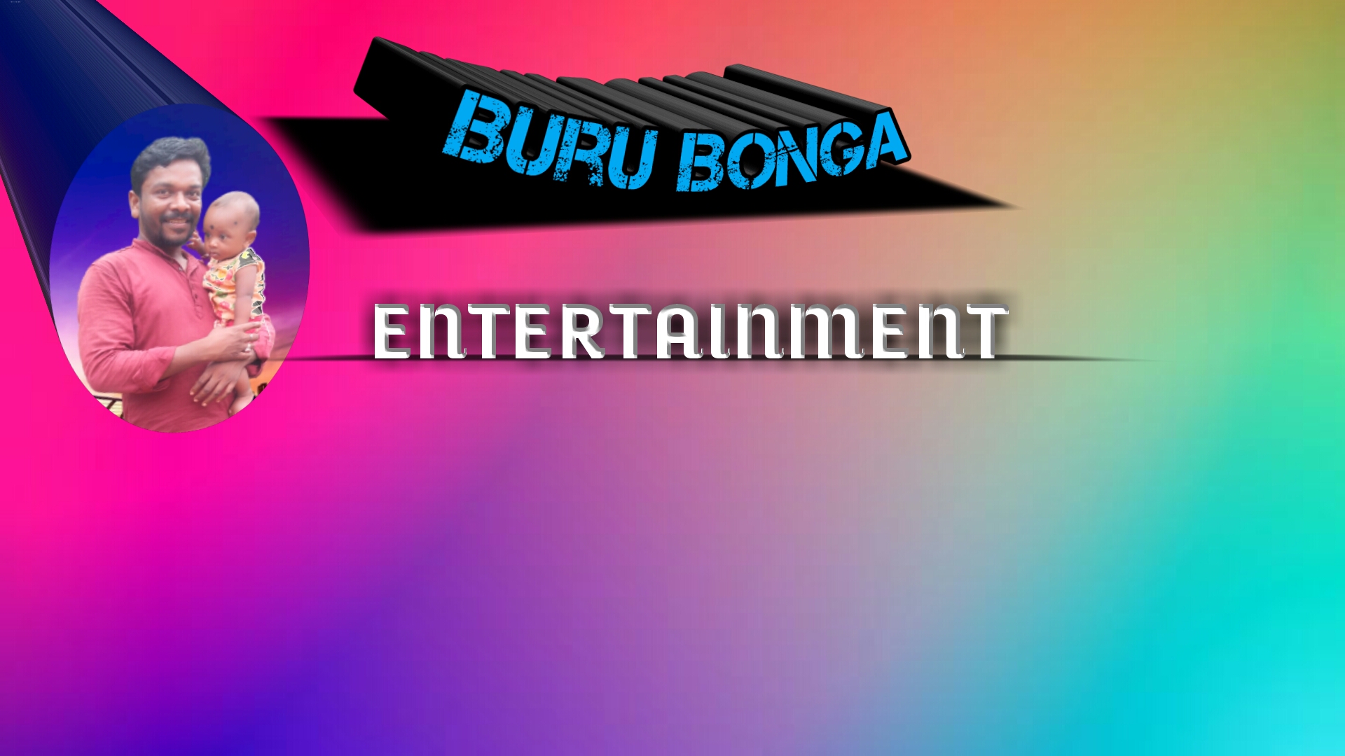 Buru Bonga Entertainment