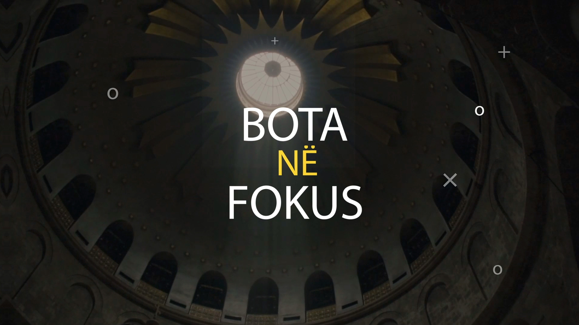 Bota në fokus